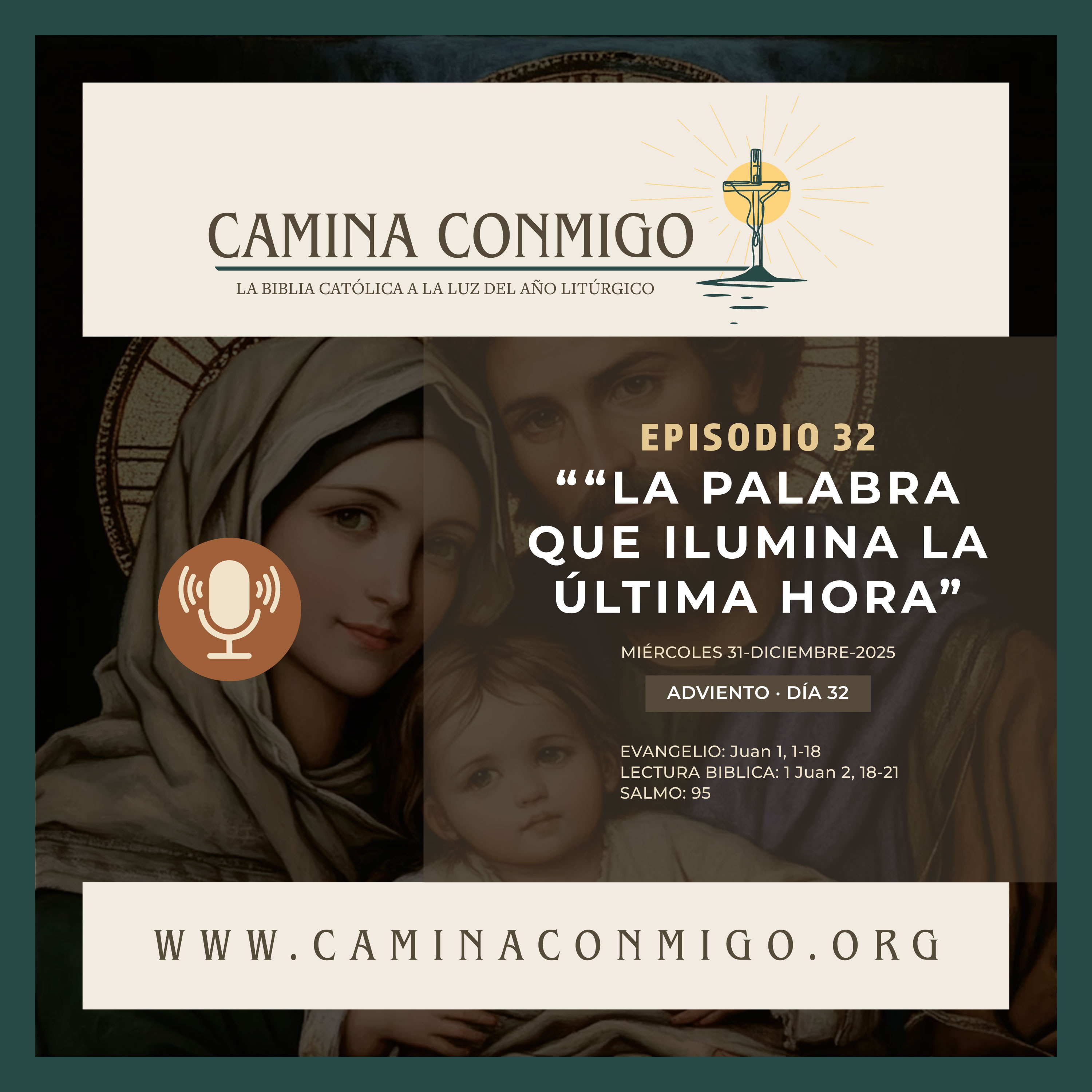 CAMINA CONMIGO – La Biblia Católica a la Luz del Año Litúrgico