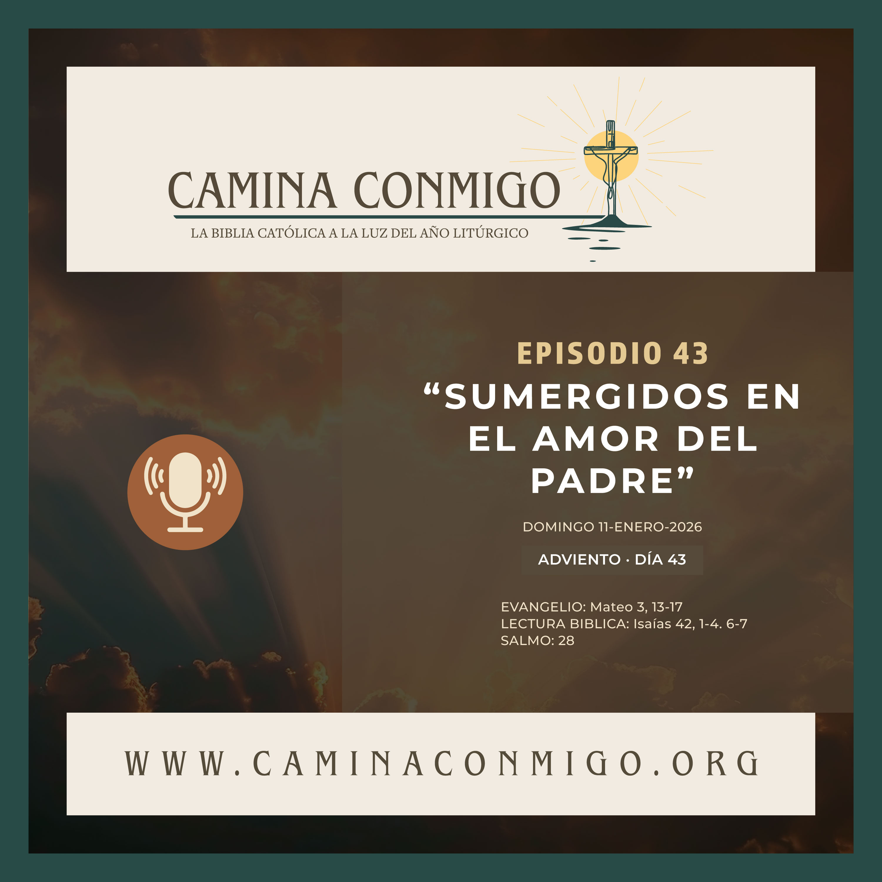 CAMINA CONMIGO – La Biblia Católica a la Luz del Año Litúrgico