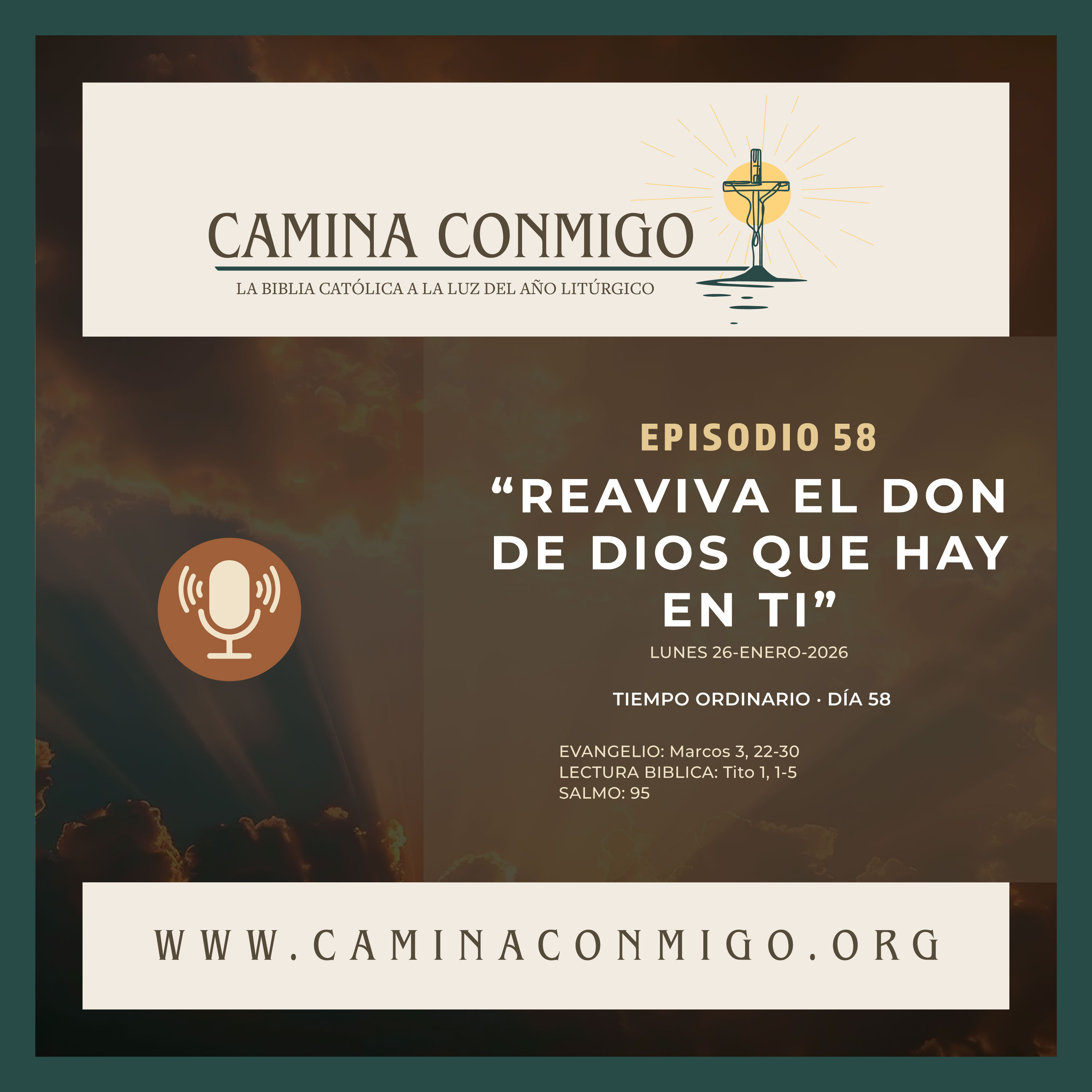 Episodio 58 -Reaviva el don de Dios que hay en ti (III semana del Tiempo Ordinario) episode artwork