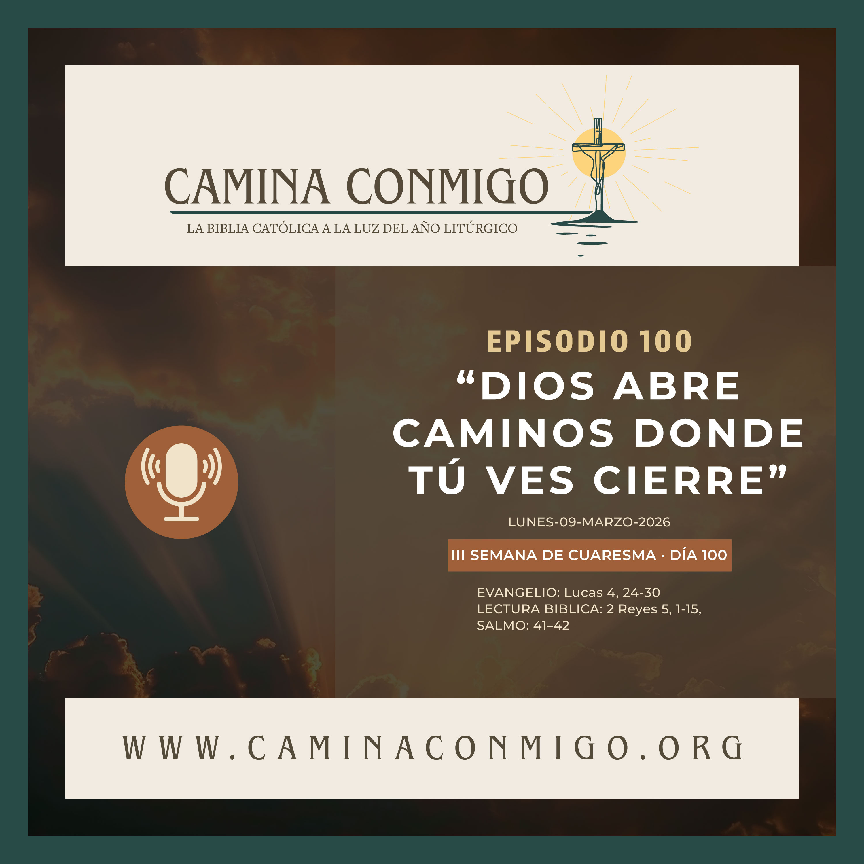 CAMINA CONMIGO – La Biblia Católica a la Luz del Año Litúrgico