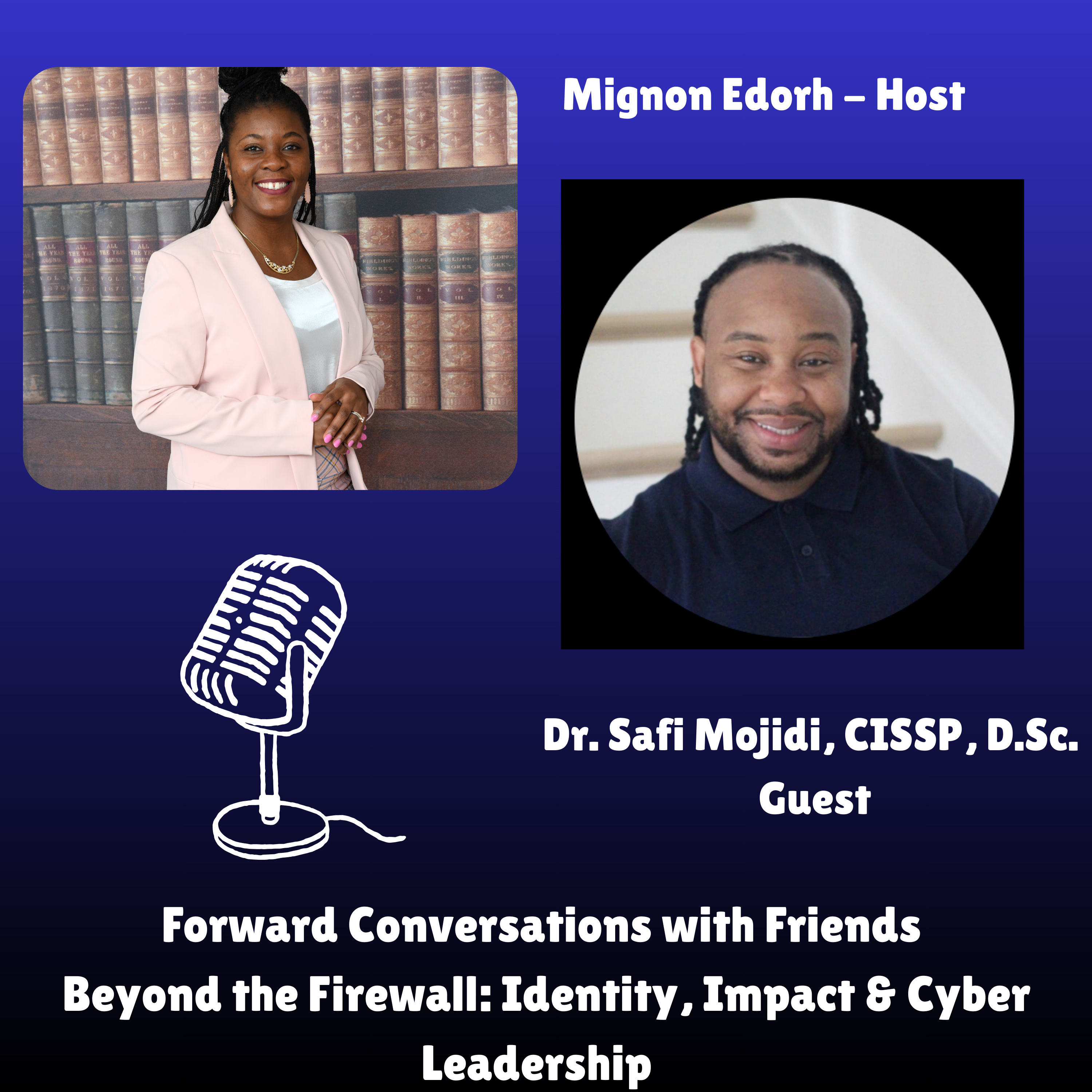 Beyond the Firewall: Identity, Impact & Cyber Leadership episode artwork