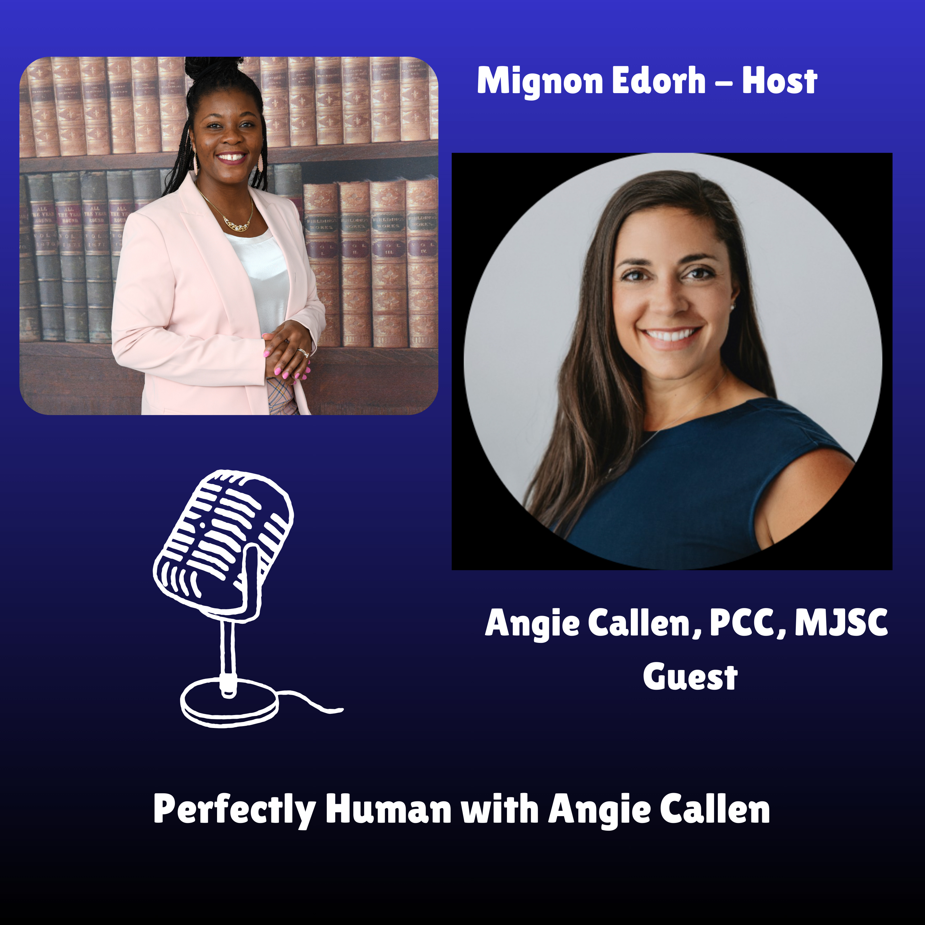 Perfectly Human With Angie Callen episode artwork