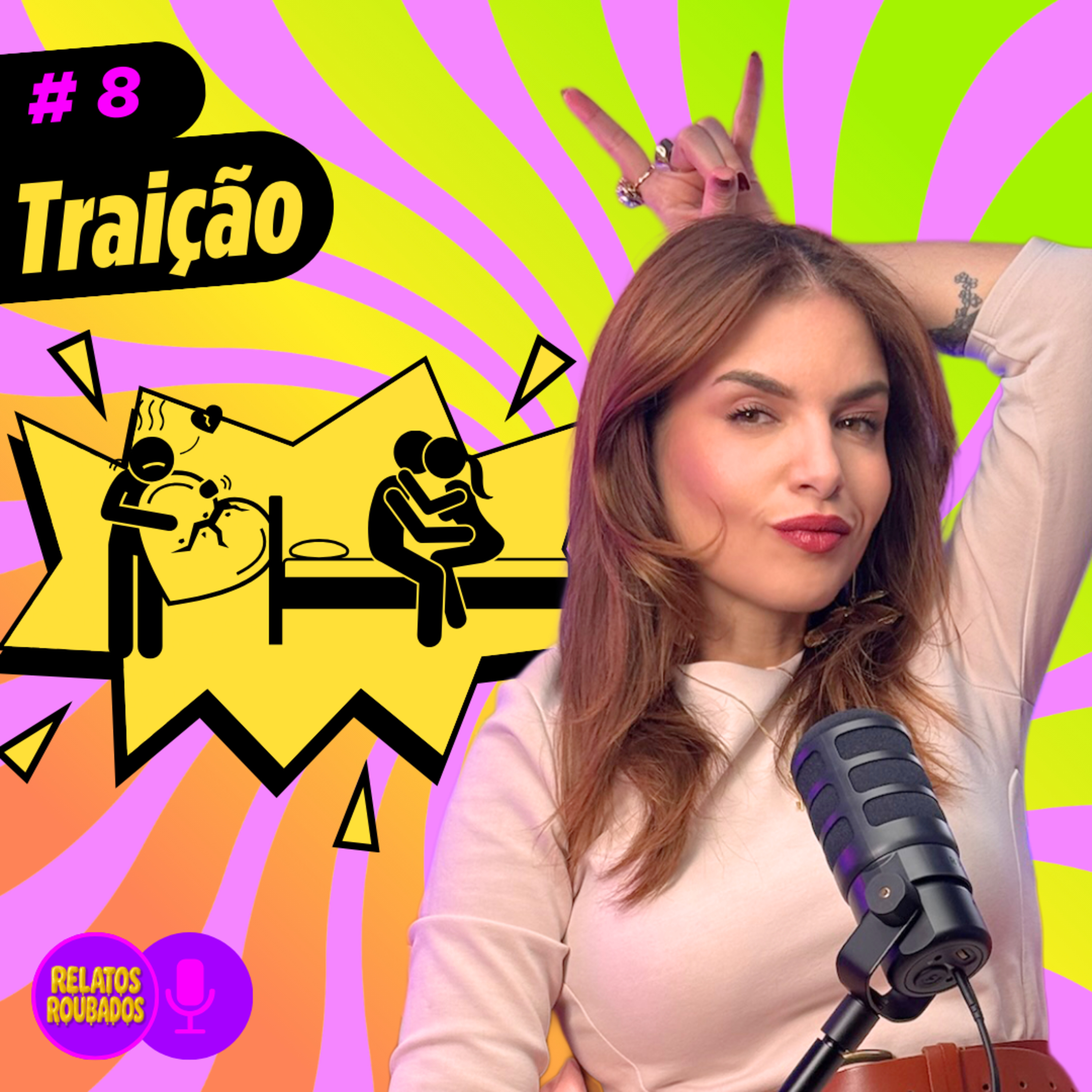 #8 TRAIÇÃO | Estamos quites? Noiva Exposta & Gaslighting | Relatos Roubados episode artwork