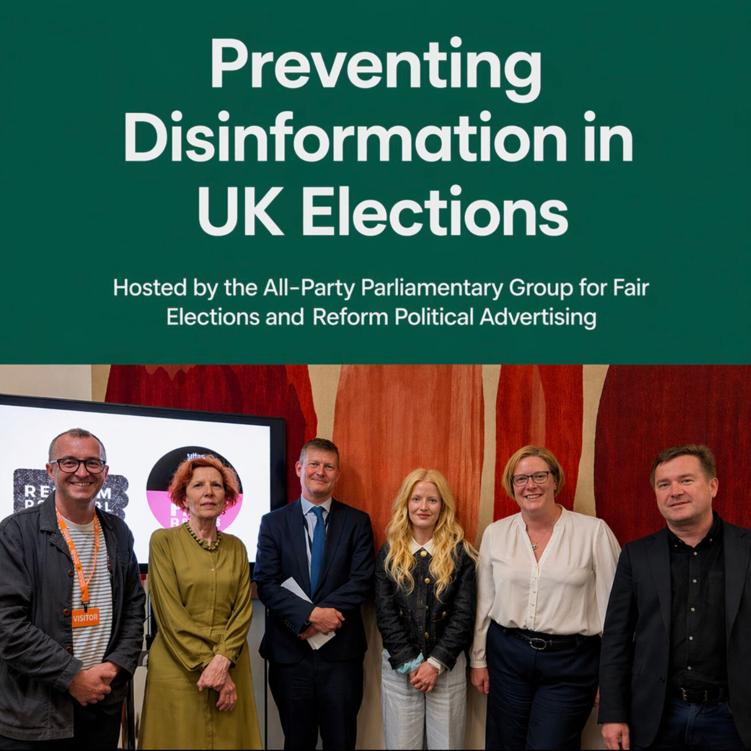 Preventing Disinformation in UK Elections - a parliamentary event with Reform Political Advertising episode artwork