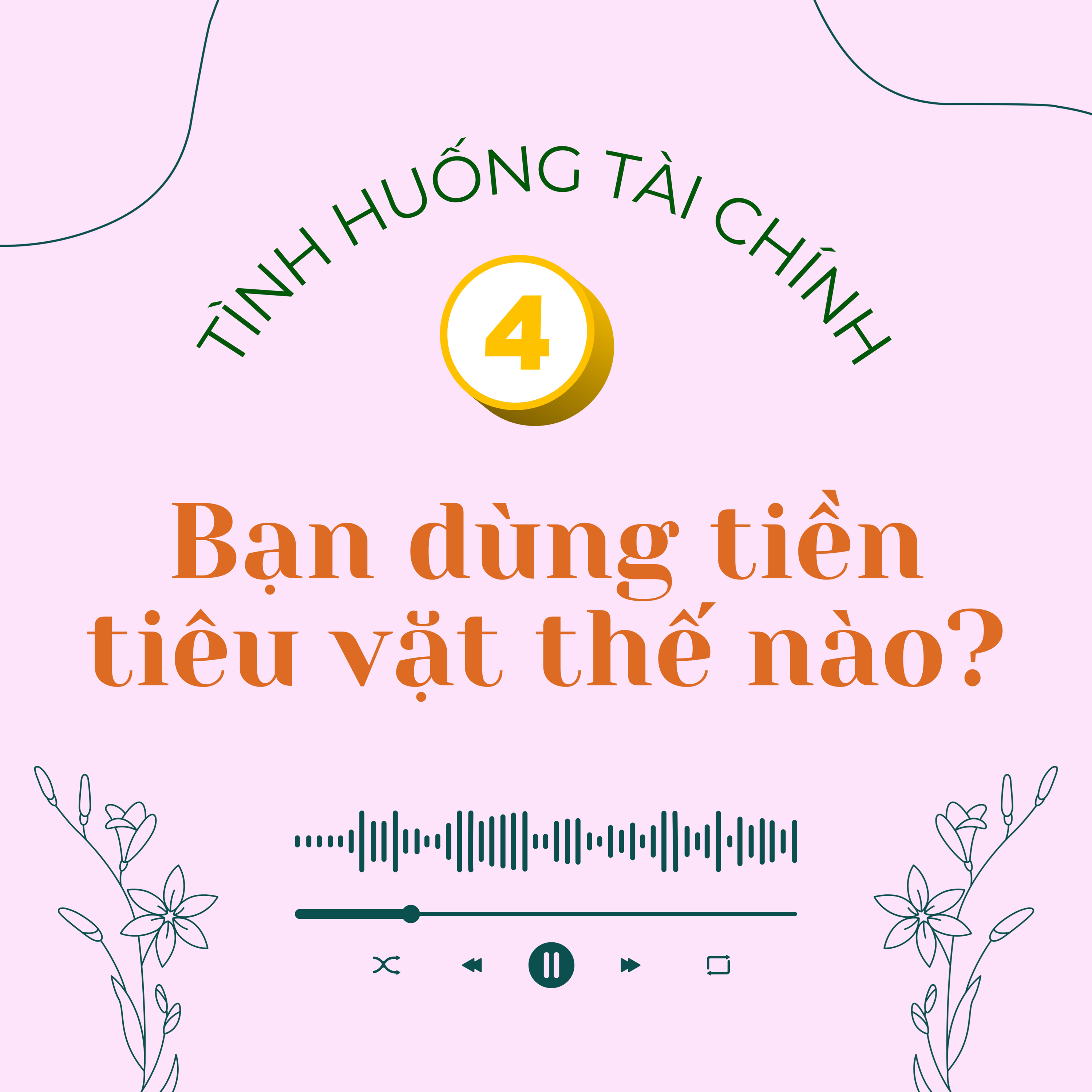 Tình huống 1.4 | Bạn dùng tiền tiêu vặt thế nào? episode artwork