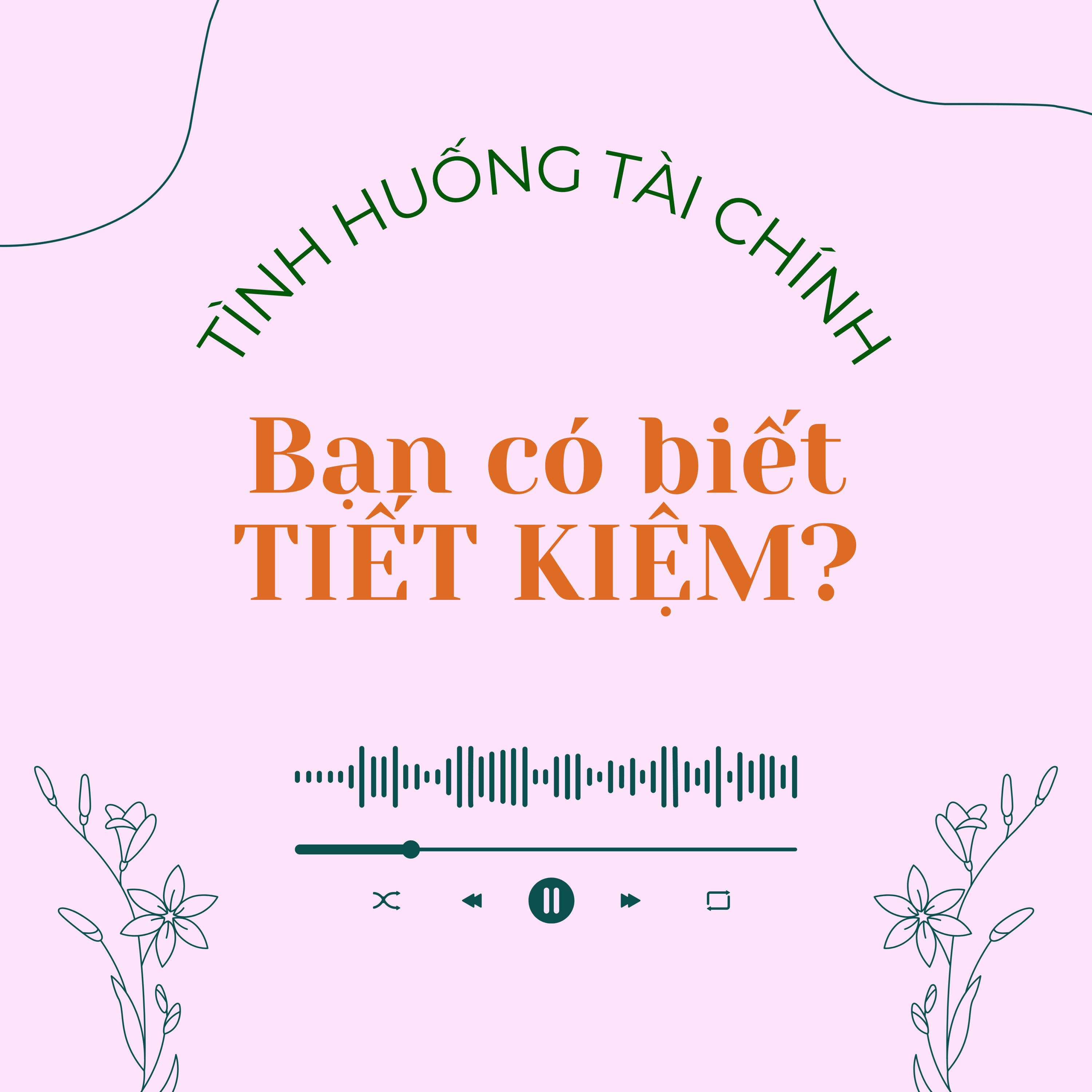 Tình huống 1.6 | Bạn có biết tiết kiệm? episode artwork
