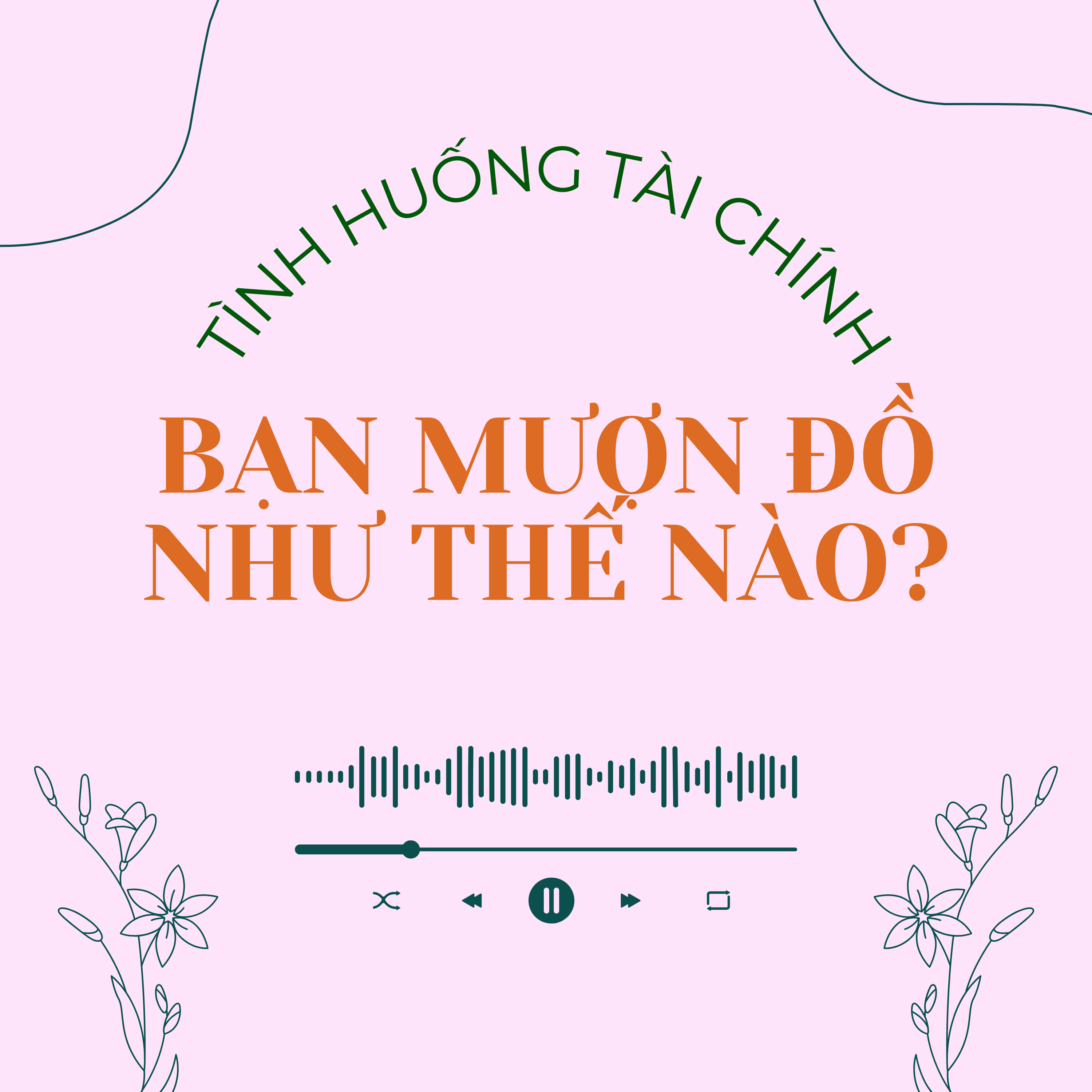 Tình huống 1.7 | Bạn mượn đồ như thế nào? episode artwork