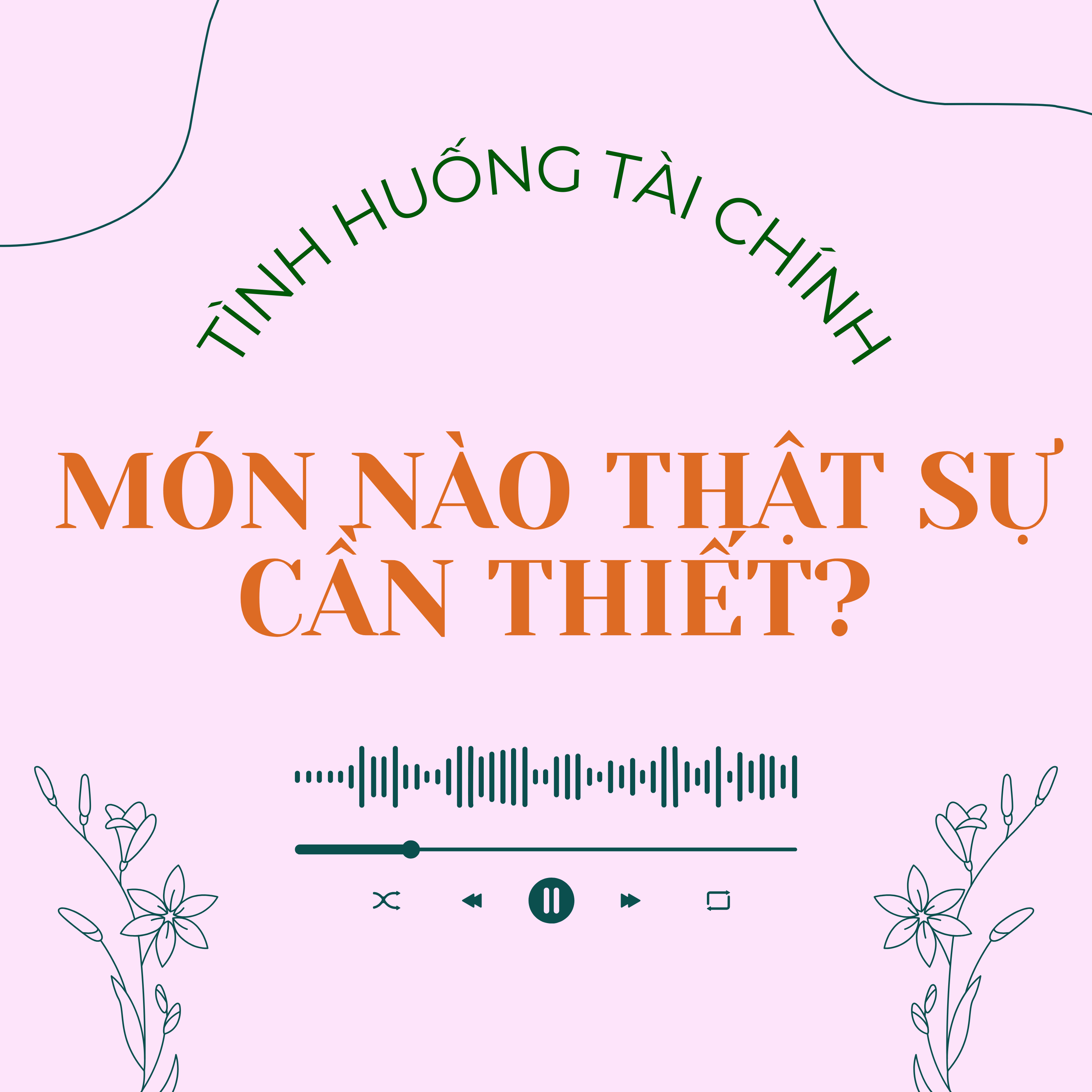 Tình huống 2.5 | Món nào thật sự cần thiết? episode artwork