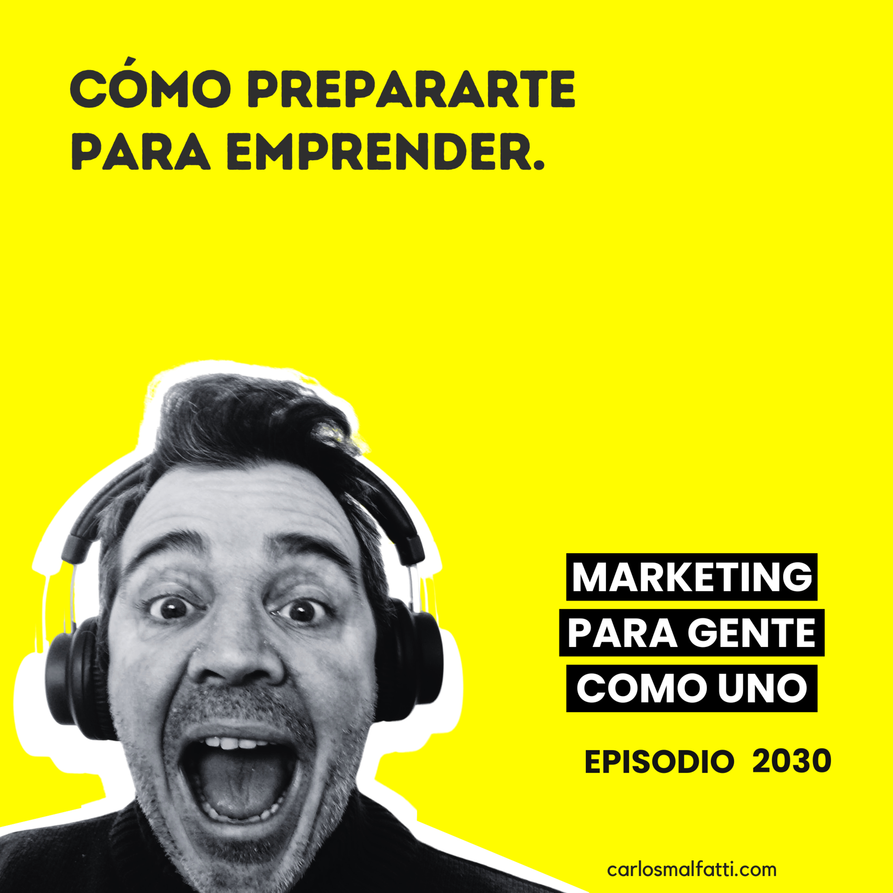 2030 Cómo prepararte para emprender. episode artwork
