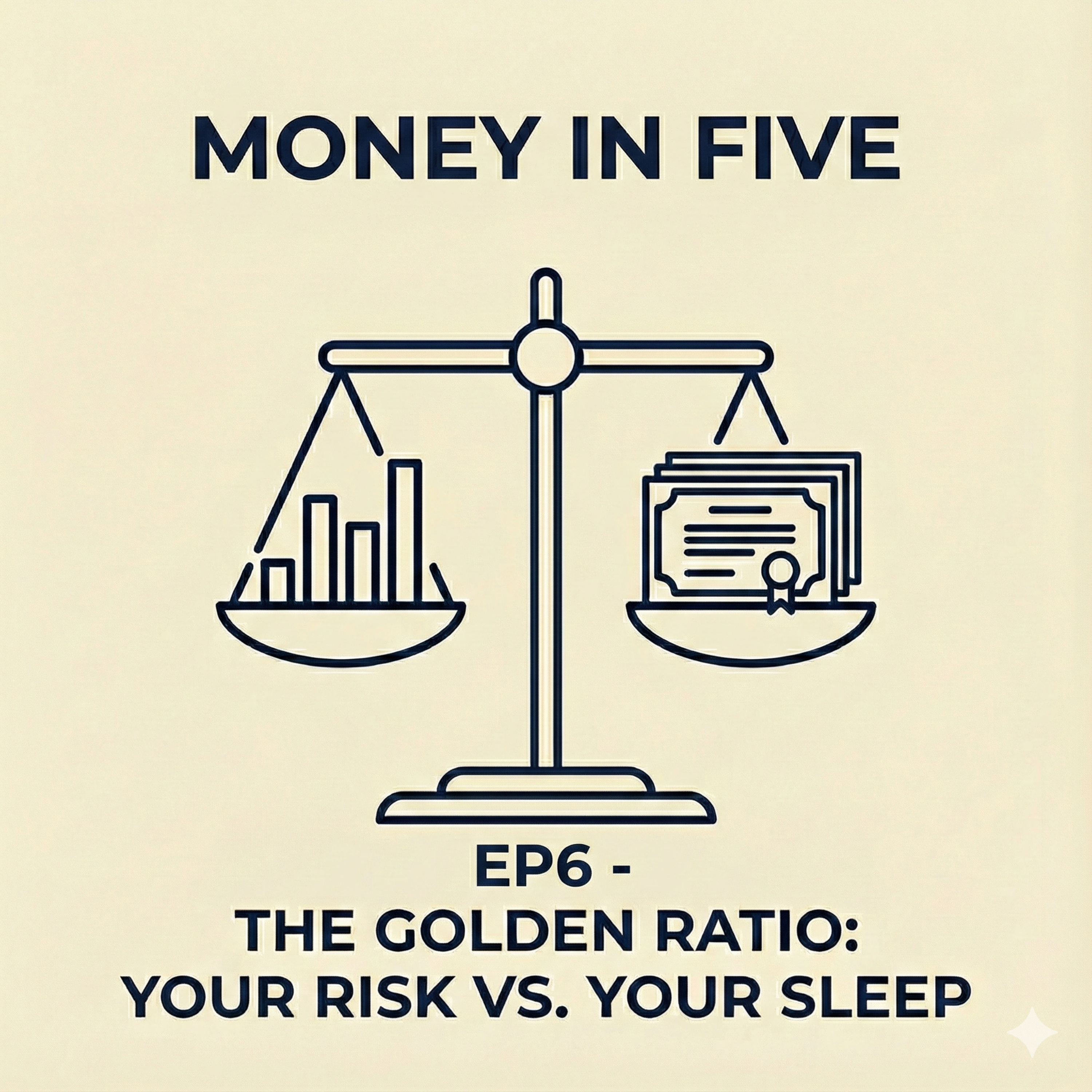 EP6 — The Golden Ratio: Your Risk vs. Your Sleep episode artwork