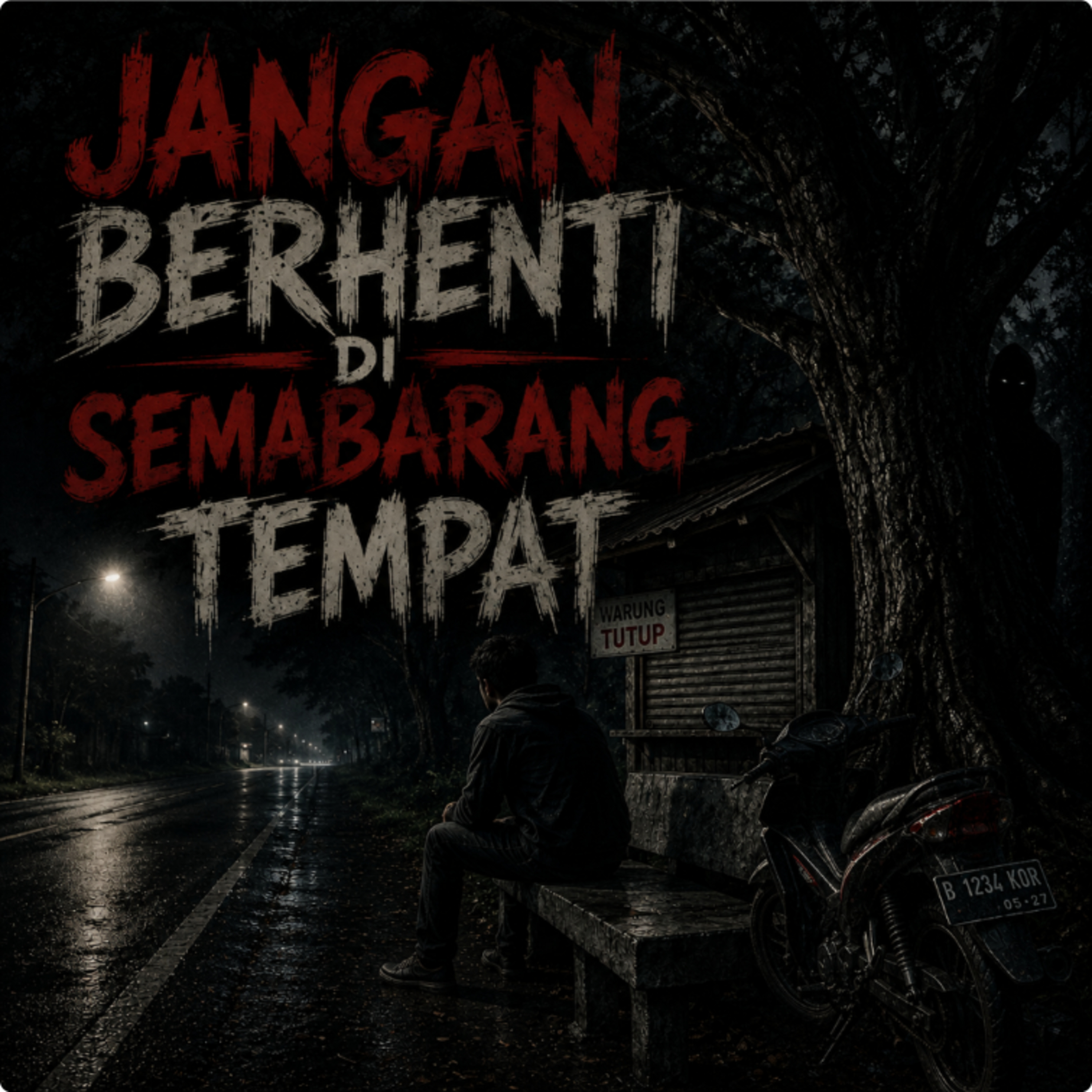 JANGAN BERHENTI DI SEMBARANG TEMPAT || EPS 24 episode artwork