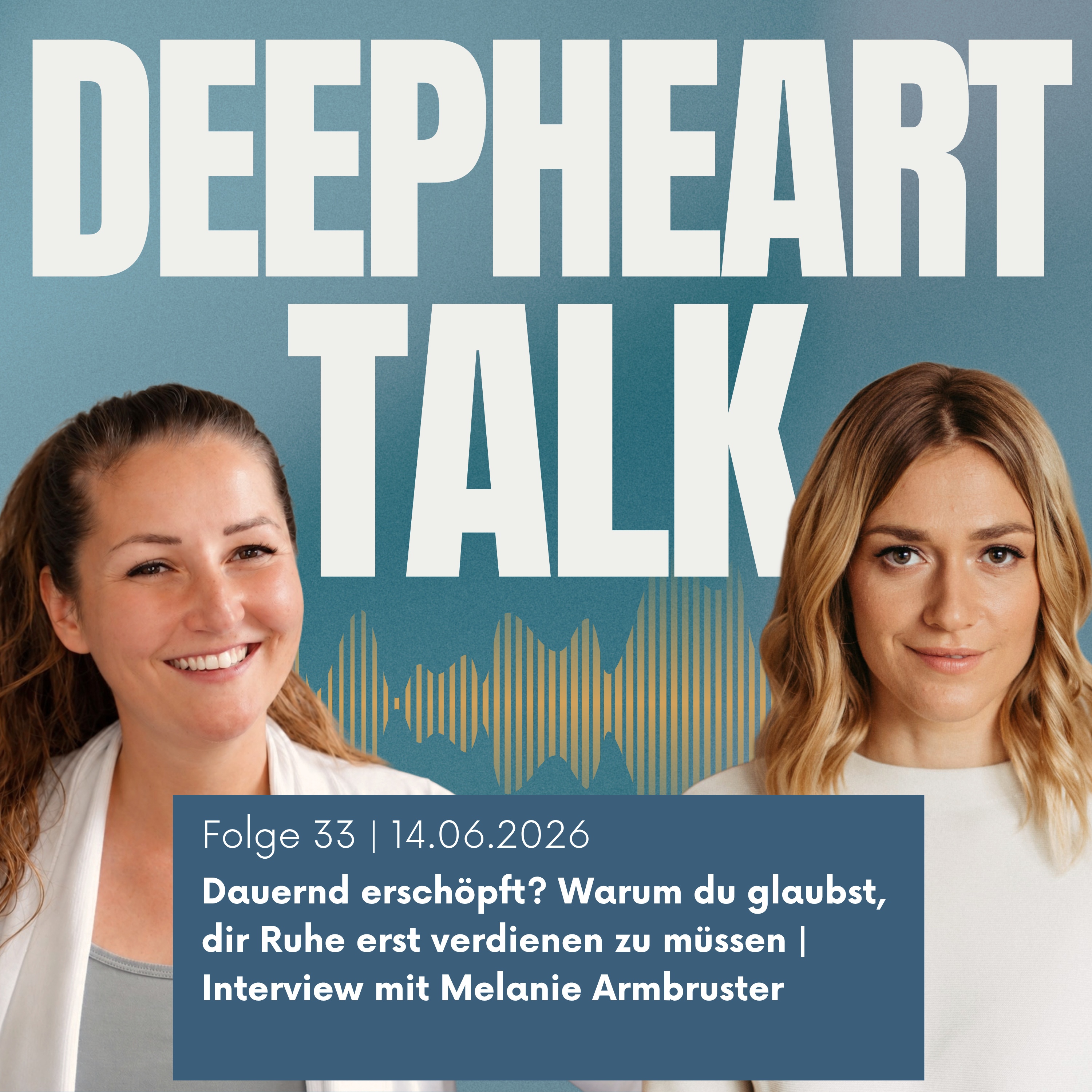 DeepHeart Talk - Innere Ruhe & Balance im Leben