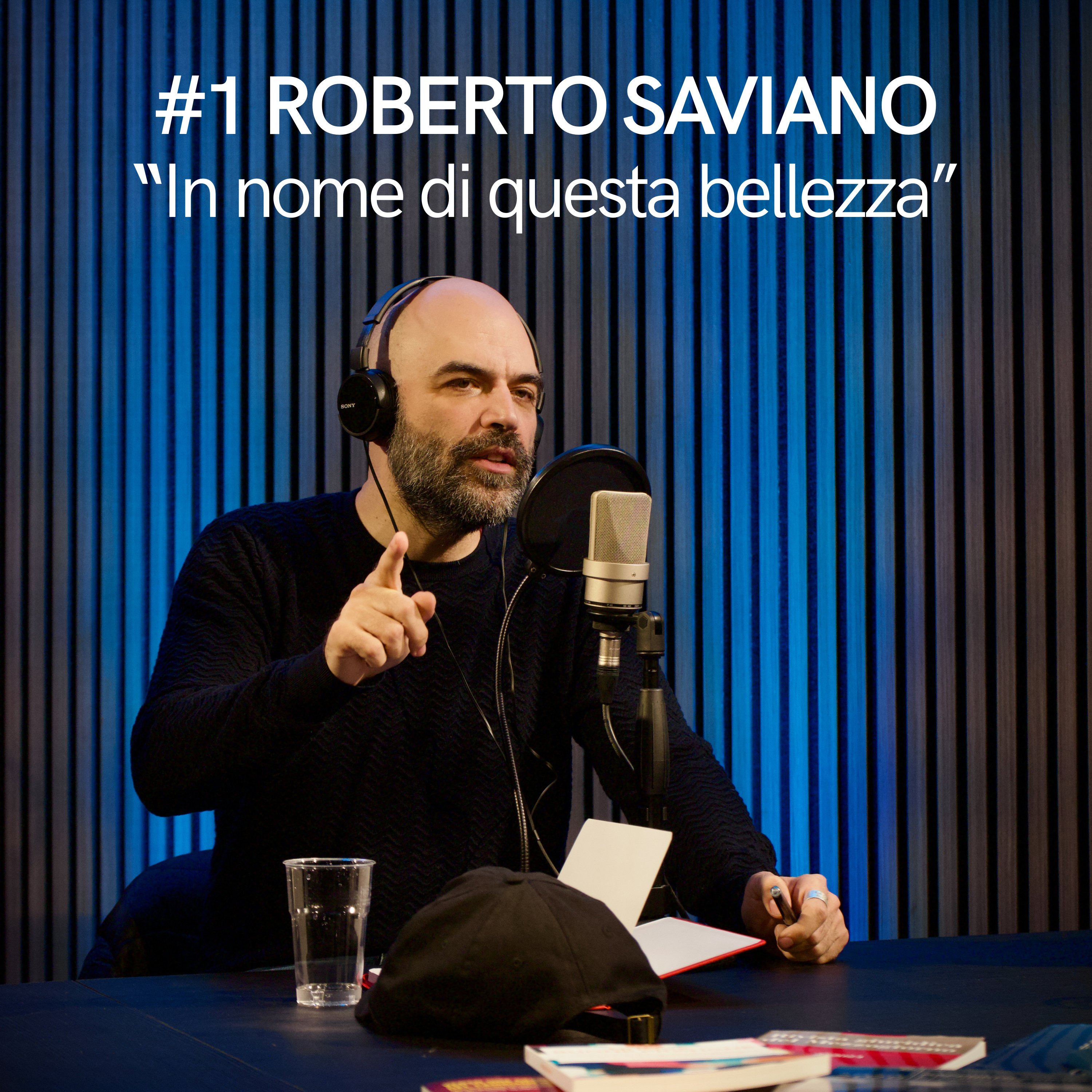 Roberto Saviano - In nome di questa bellezza | Diario di cittadinanza #1 episode artwork