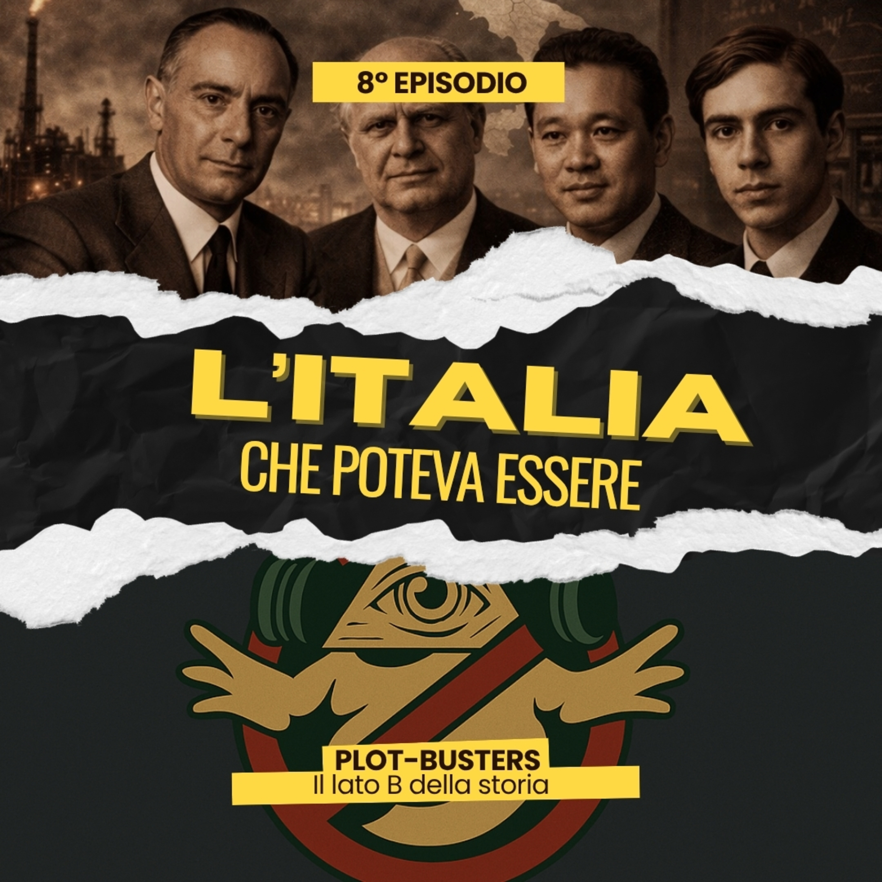 Ep.8 - L'Italia che poteva essere episode artwork