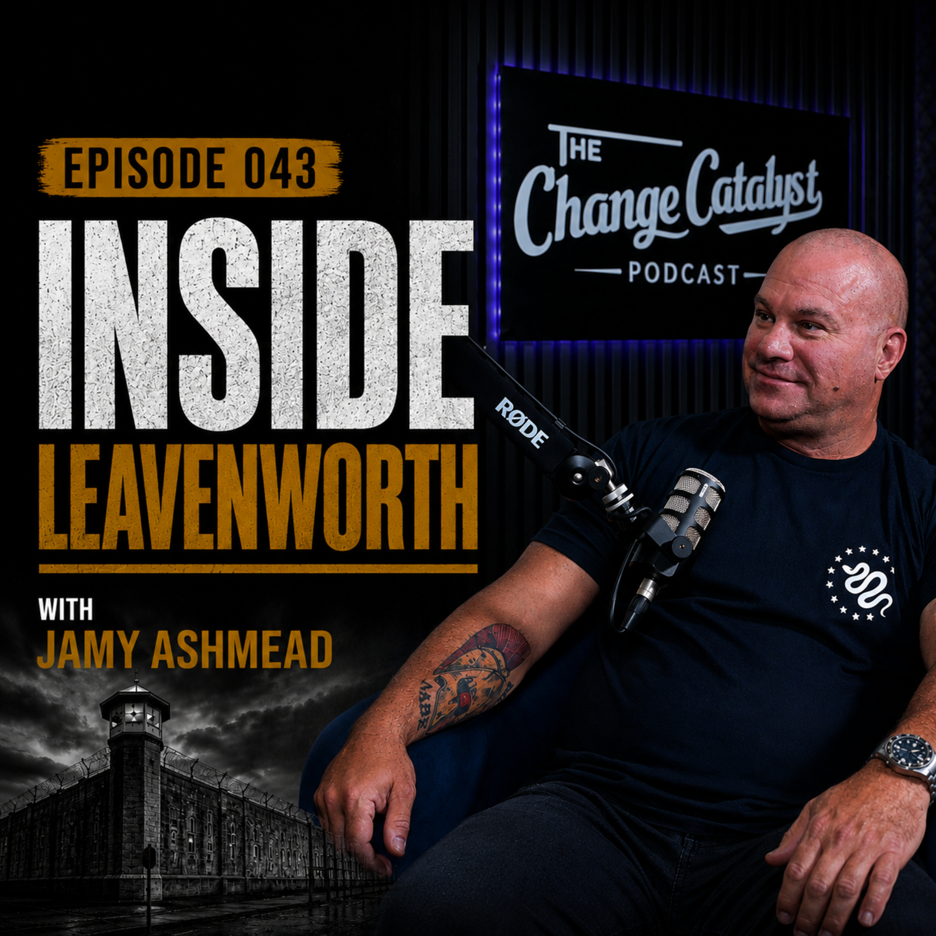 EP 043 Jamy Ashmead: Inside Leavenworth episode artwork