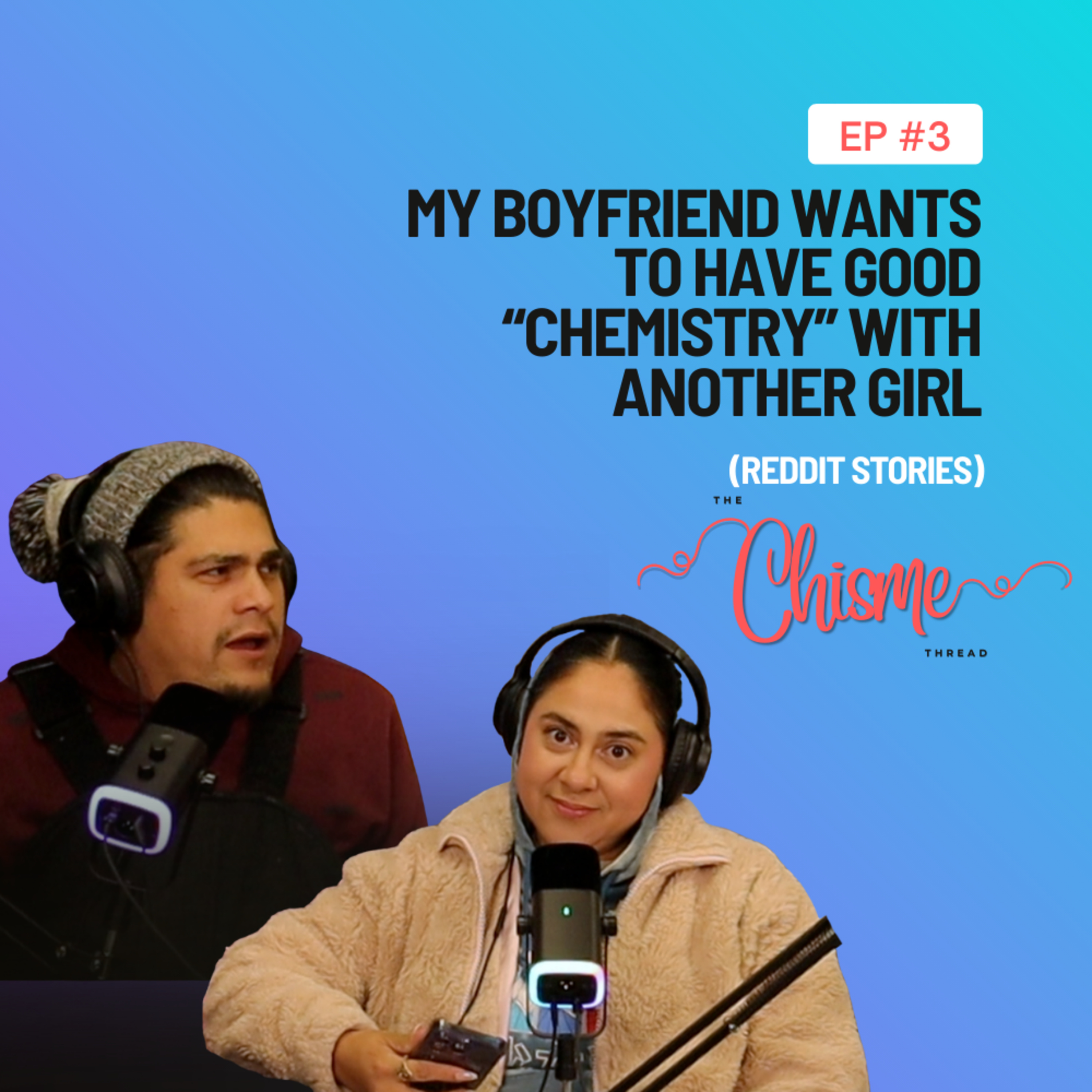 MY BOYFRIEND WANTS TO HAVE GOOD “CHEMISTRY” WITH ANOTHER GIRL (Reddit Stories) episode artwork