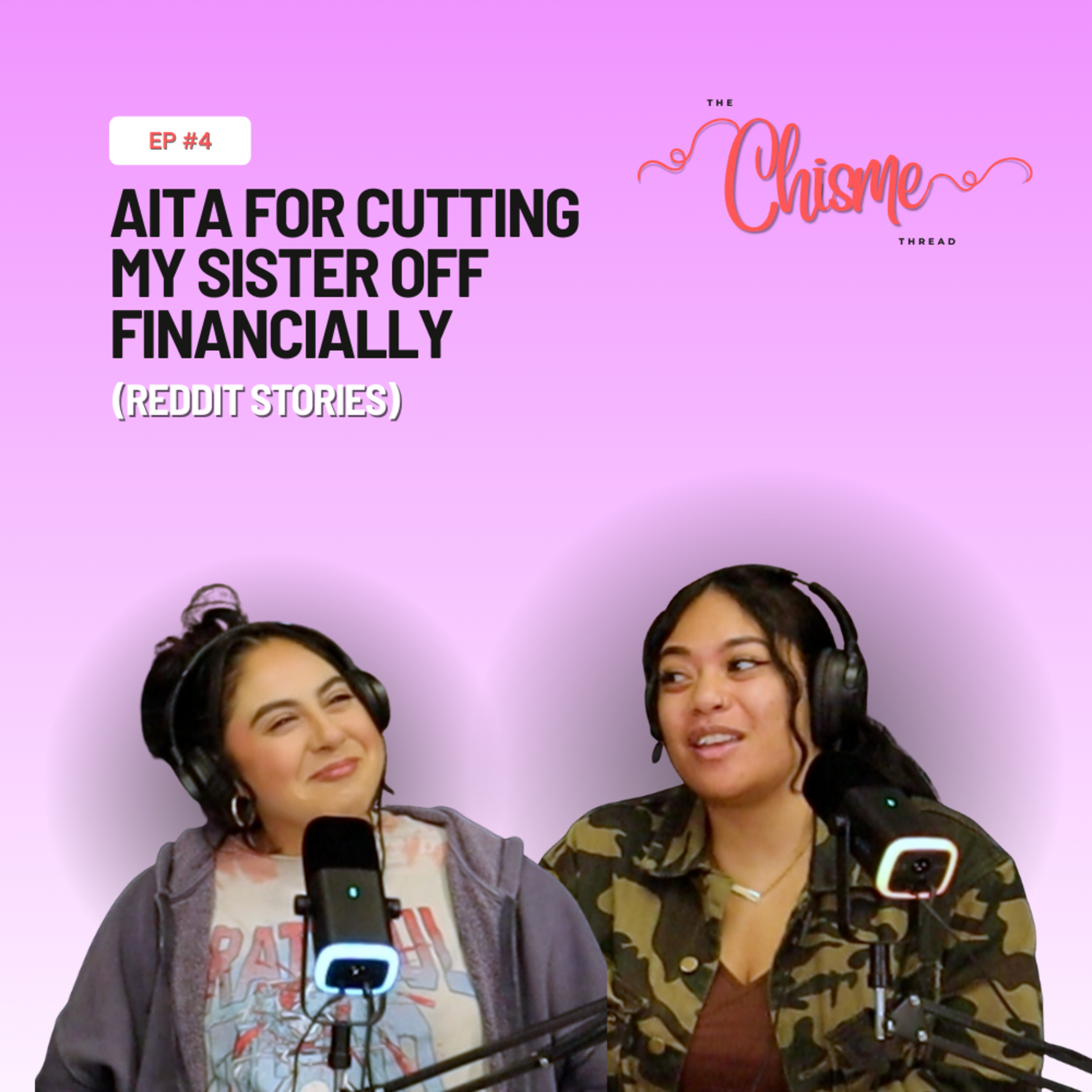 AITA FOR CUTTING OFF MY SISTER FINANCIALLY (REDDIT STORIES) episode artwork
