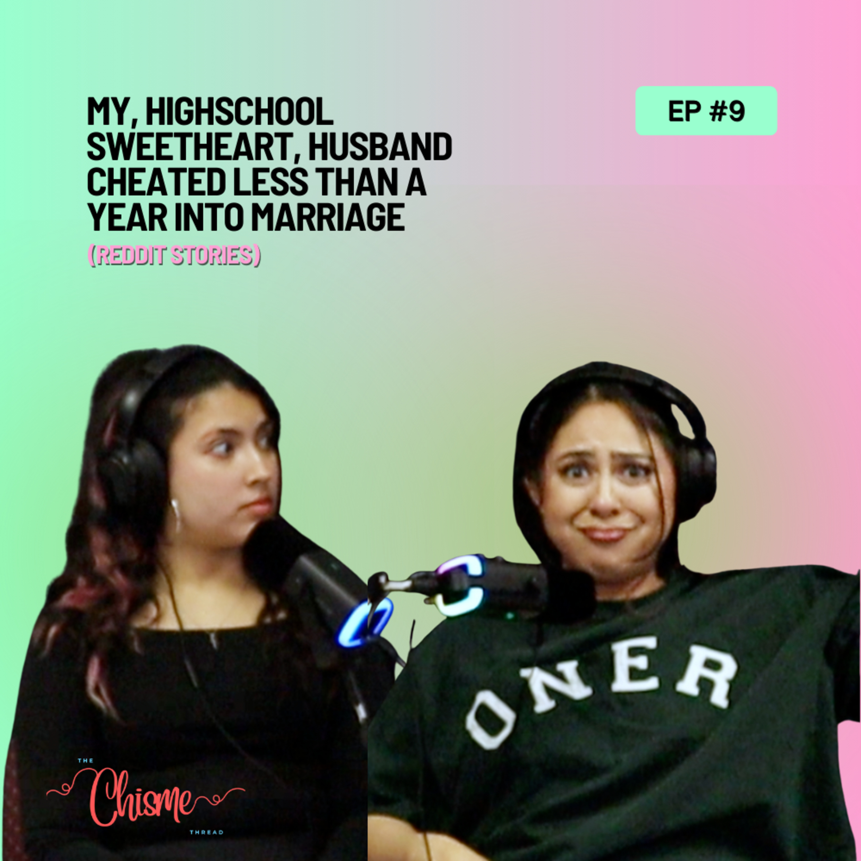 MY, HIGH SCHOOL SWEETHEART, HUSBAND CHEATED LESS THAN A YEAR INTO MARRIAGE (REDDIT STORIES) episode artwork