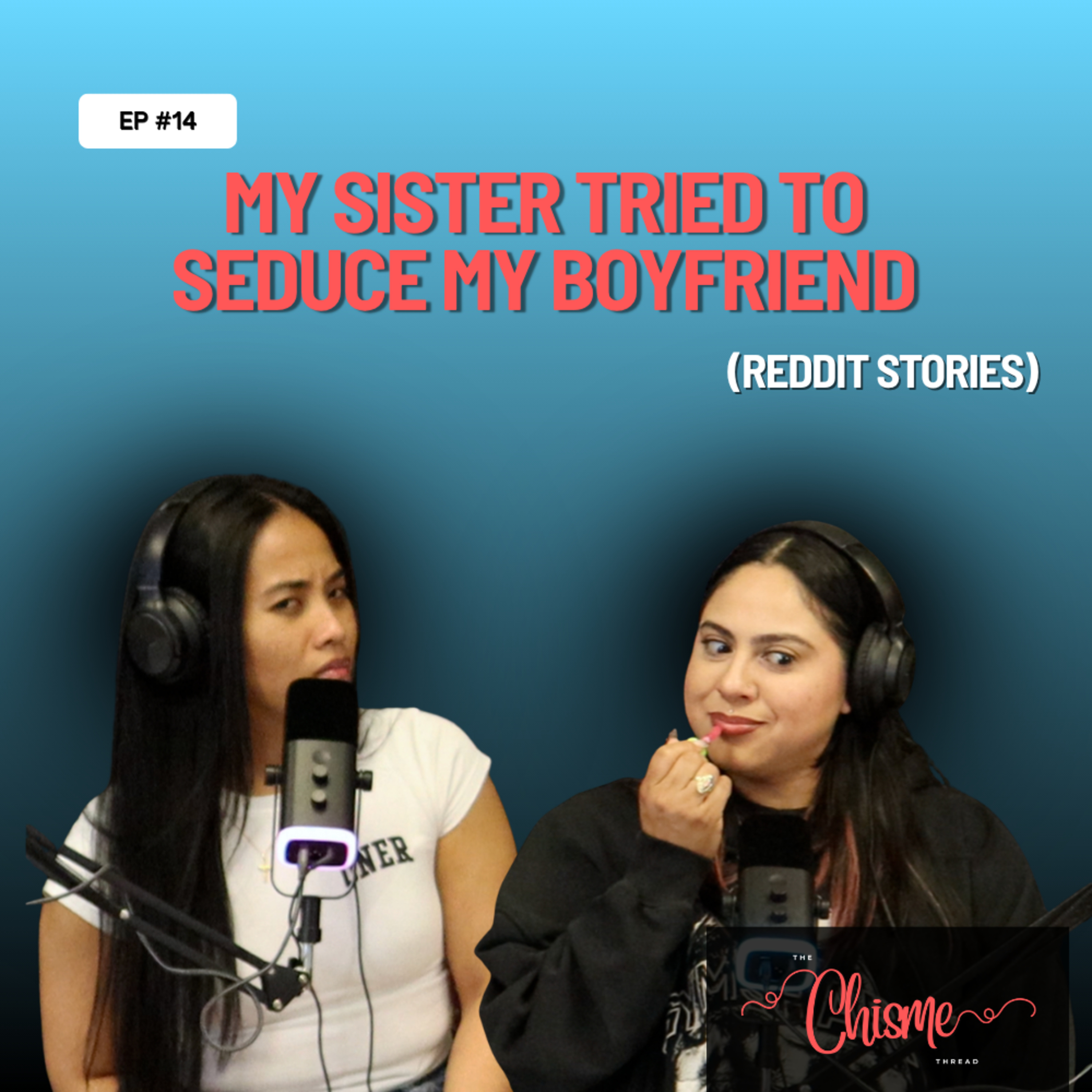 MY SISTER TRIED TO SEDUCE MY BOYFRIEND (REDDIT STORIES) episode artwork