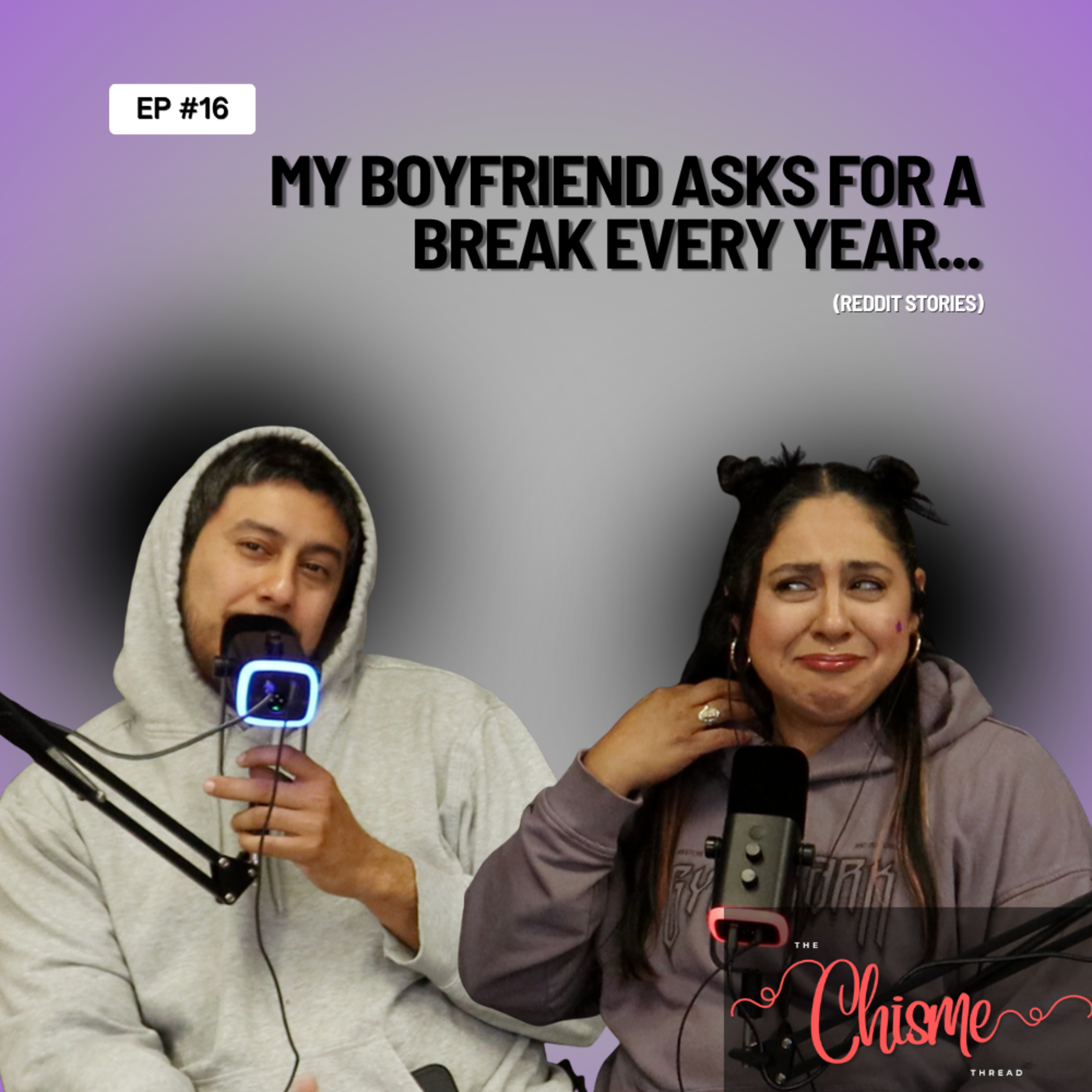 MY BOYFRIEND ASKS FOR A BREAK EVERY YEAR… (REDDIT STORIES) episode artwork