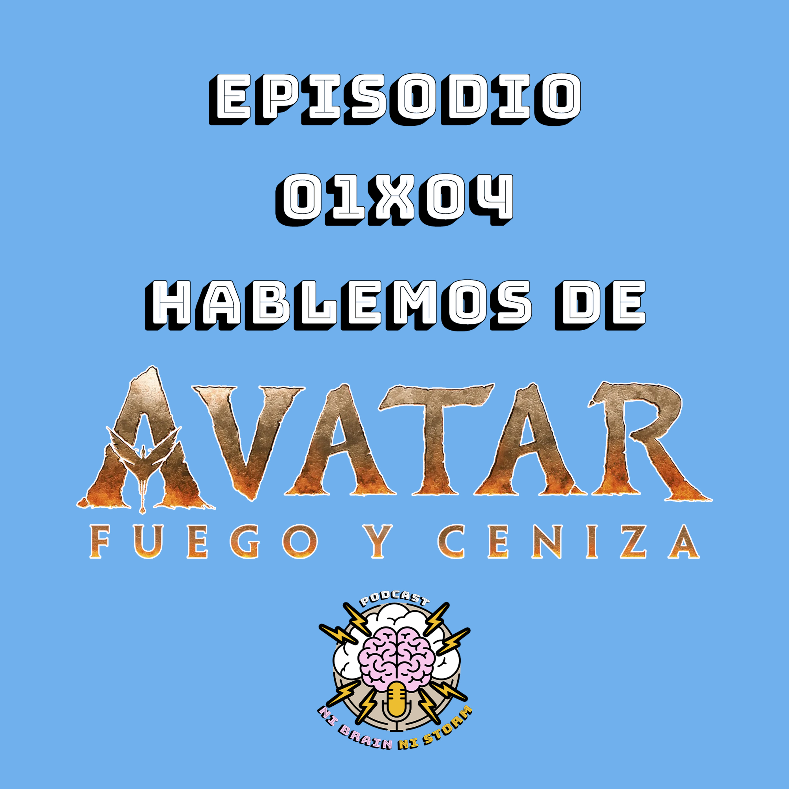 Hablemos de Avatar: Fuego y Ceniza episode artwork