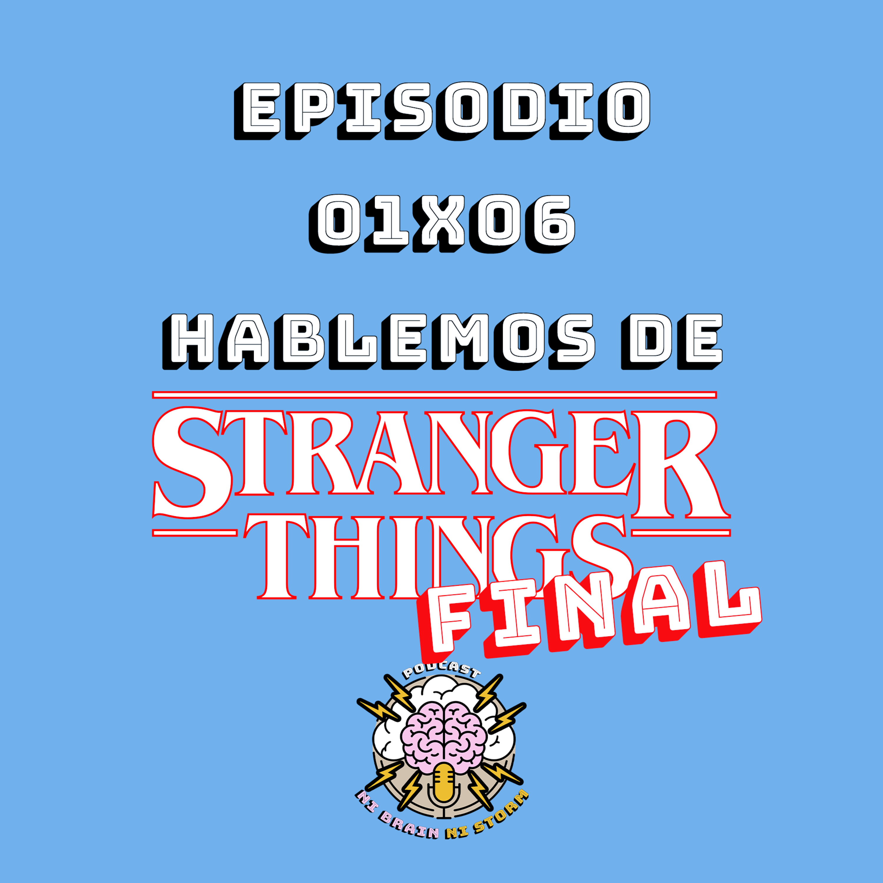 Hablemos del final de Stranger Things episode artwork