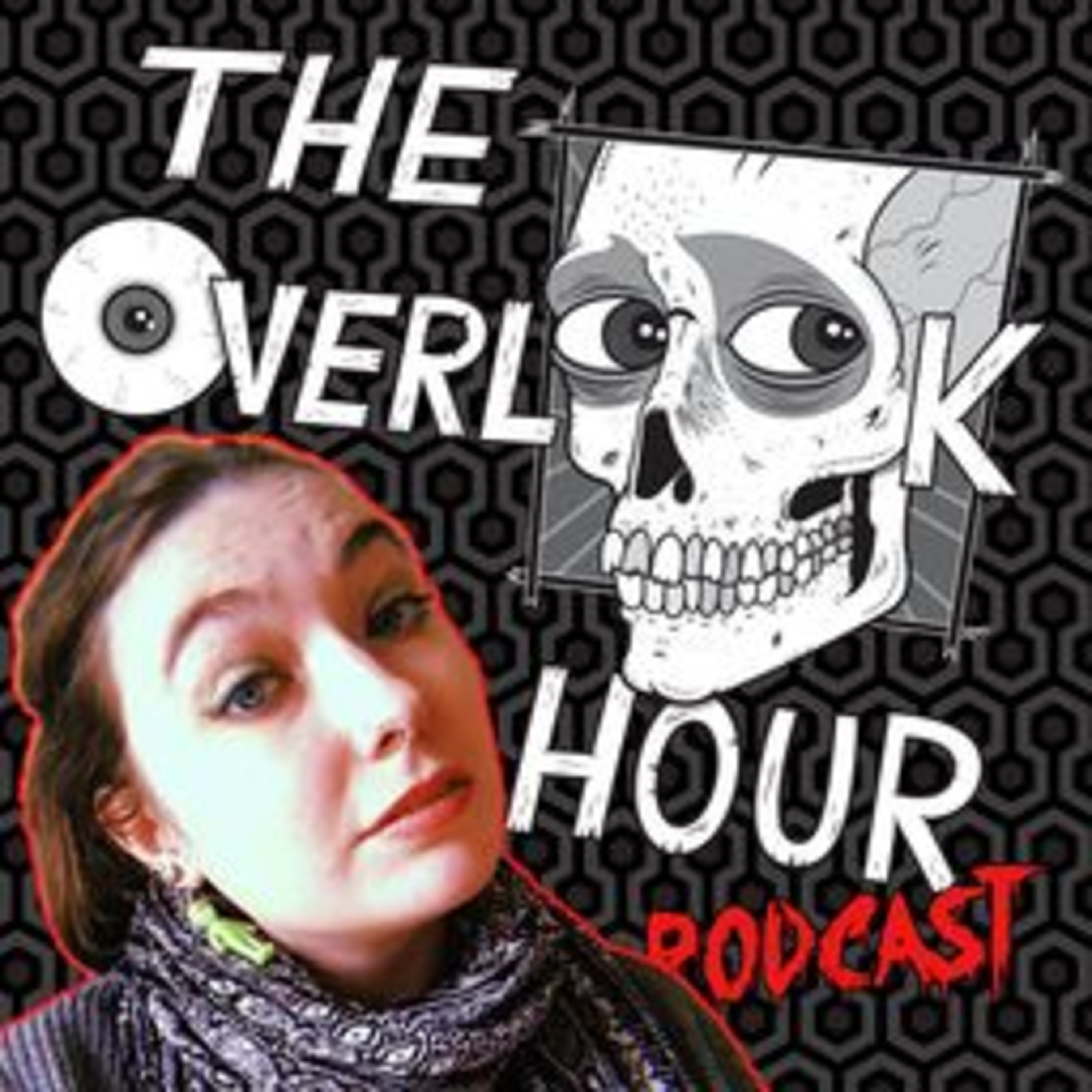 The Overlook Hour Podcast