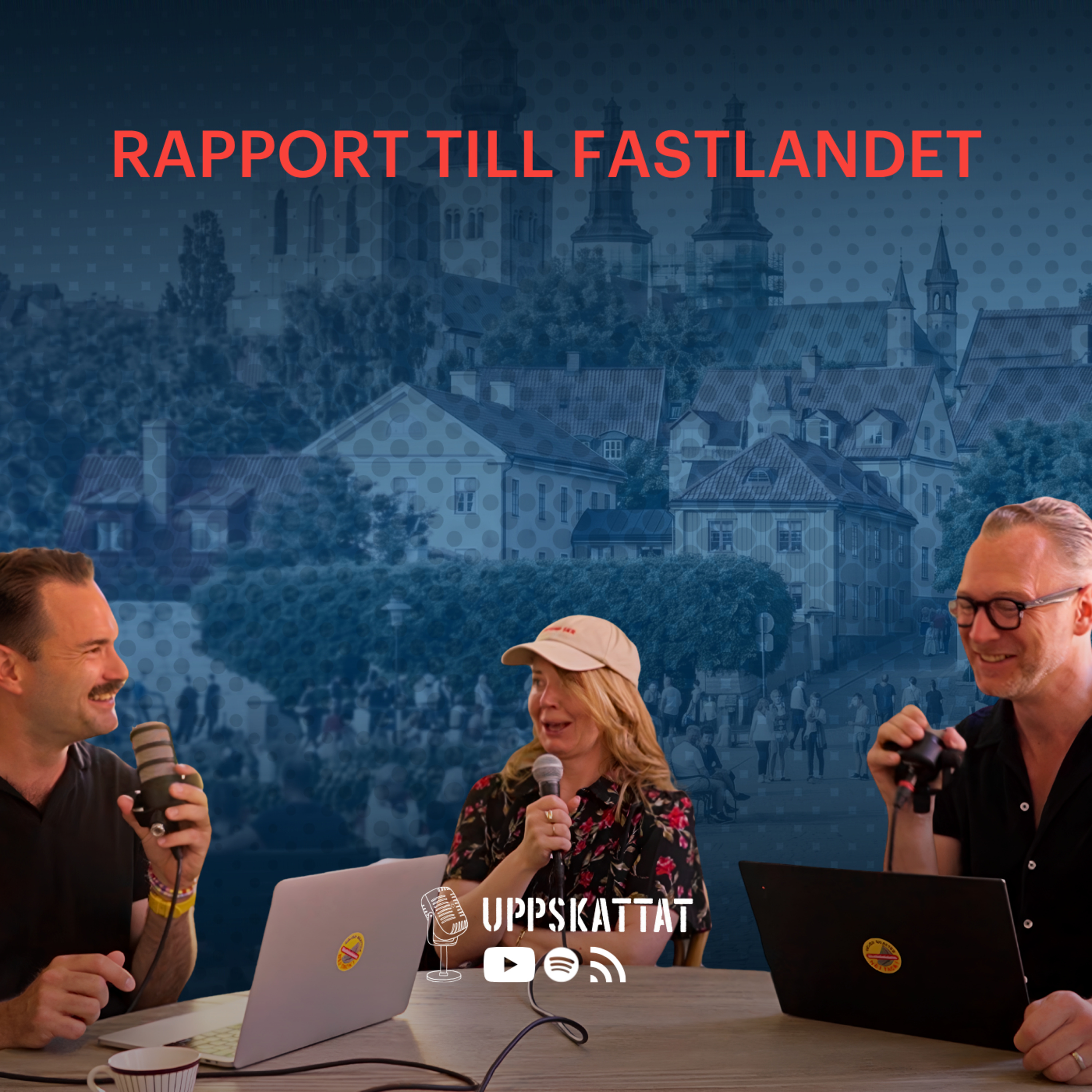 #10 - På plats i Almedalen