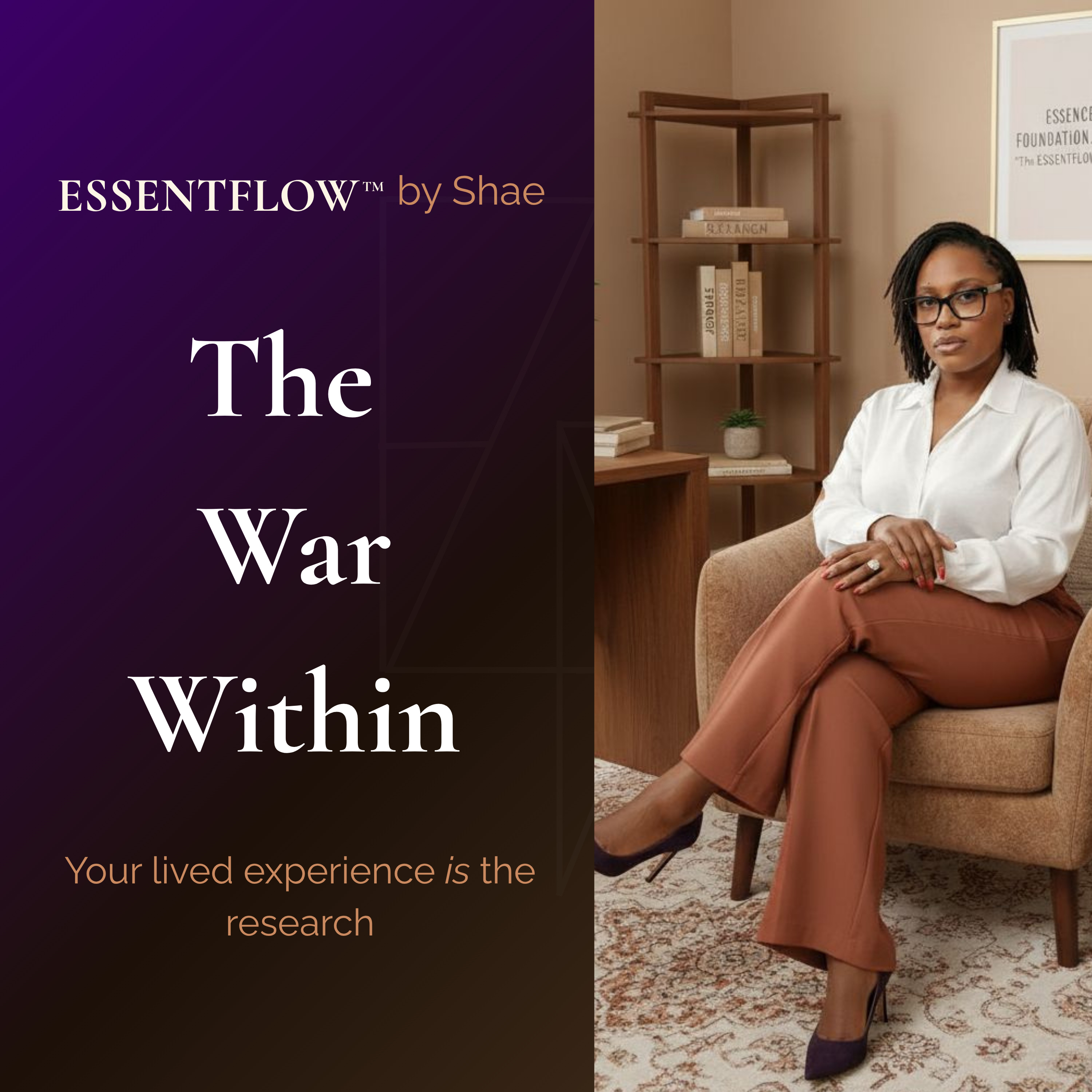 The War Within | ESSENTFLOW™ by Shae episode artwork