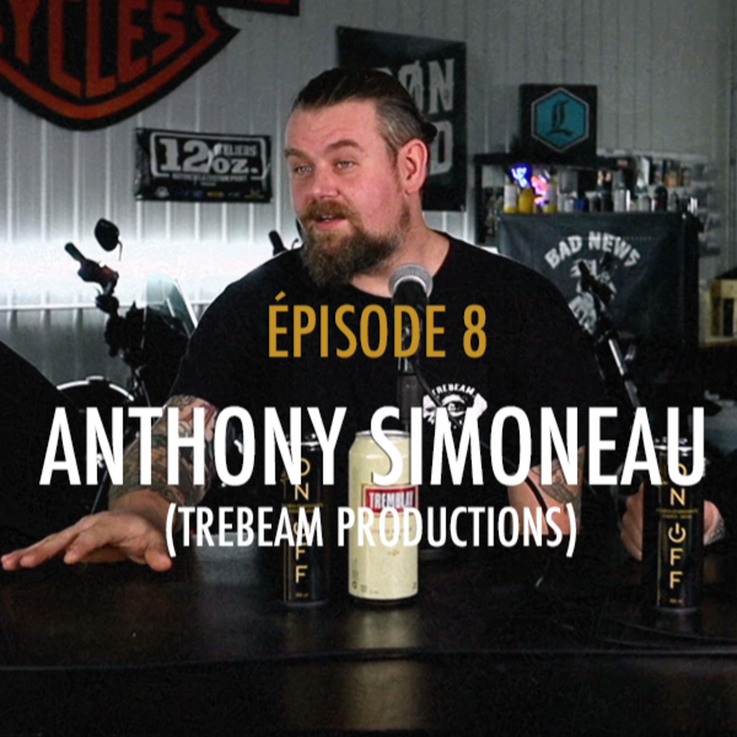 Épisode 8: Anthony Simoneau (Trebeam Productions) episode artwork