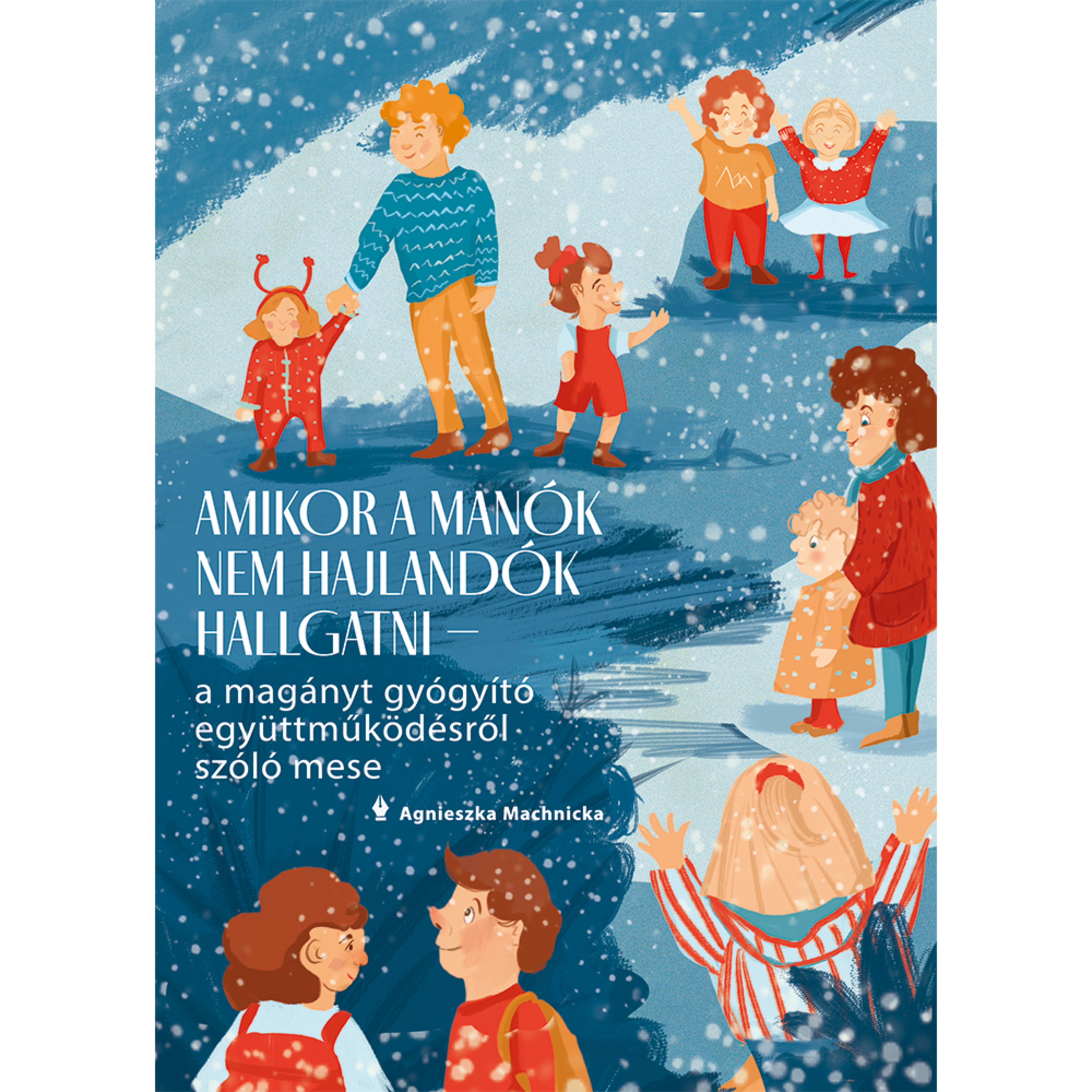 Amikor a manók nem hajlandók hallgatni – egy magányt gyógyító együttműködésről szóló mese episode artwork