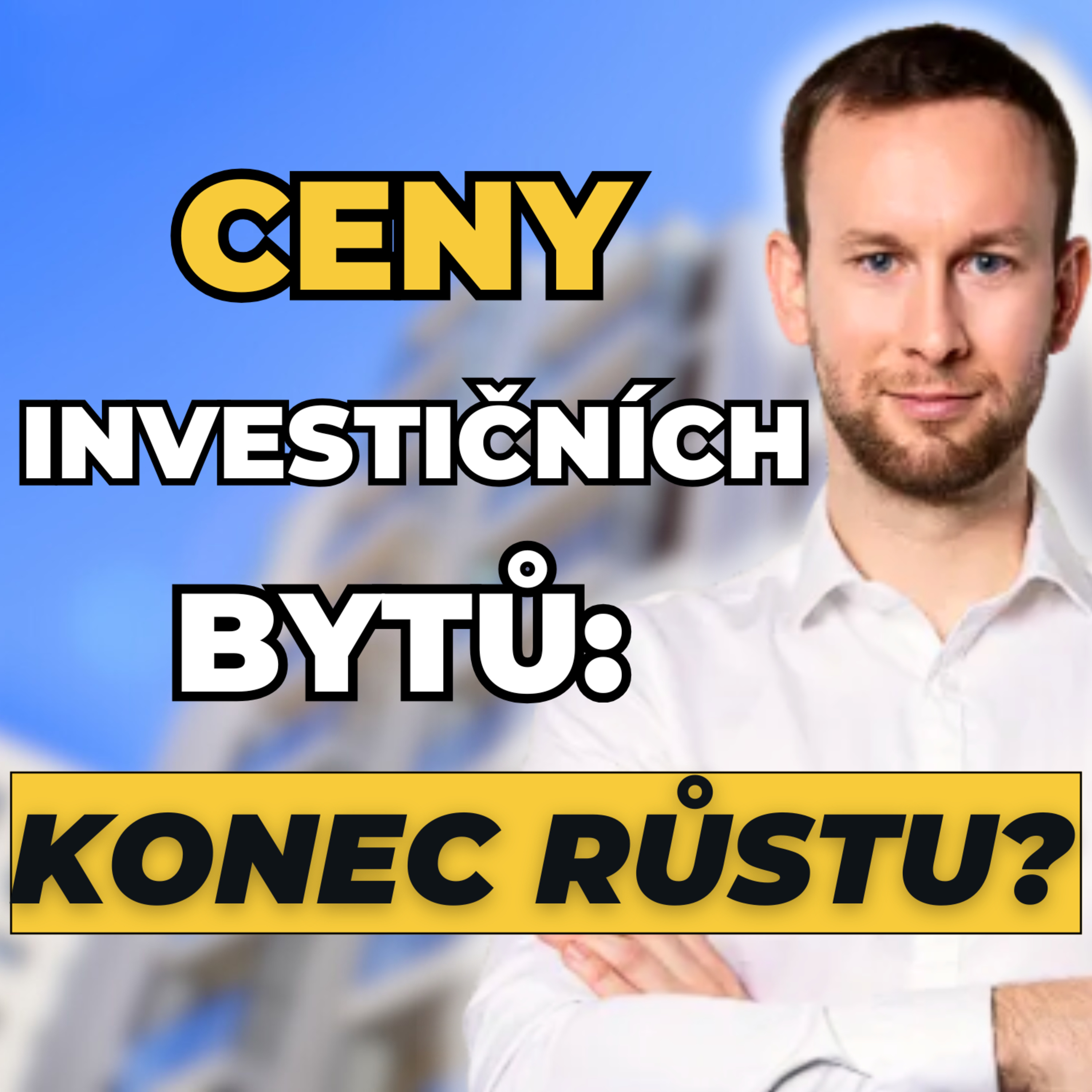 Jsou byty předražené? Do čeho investovat v roce 2026 - Tomáš Kučera episode artwork