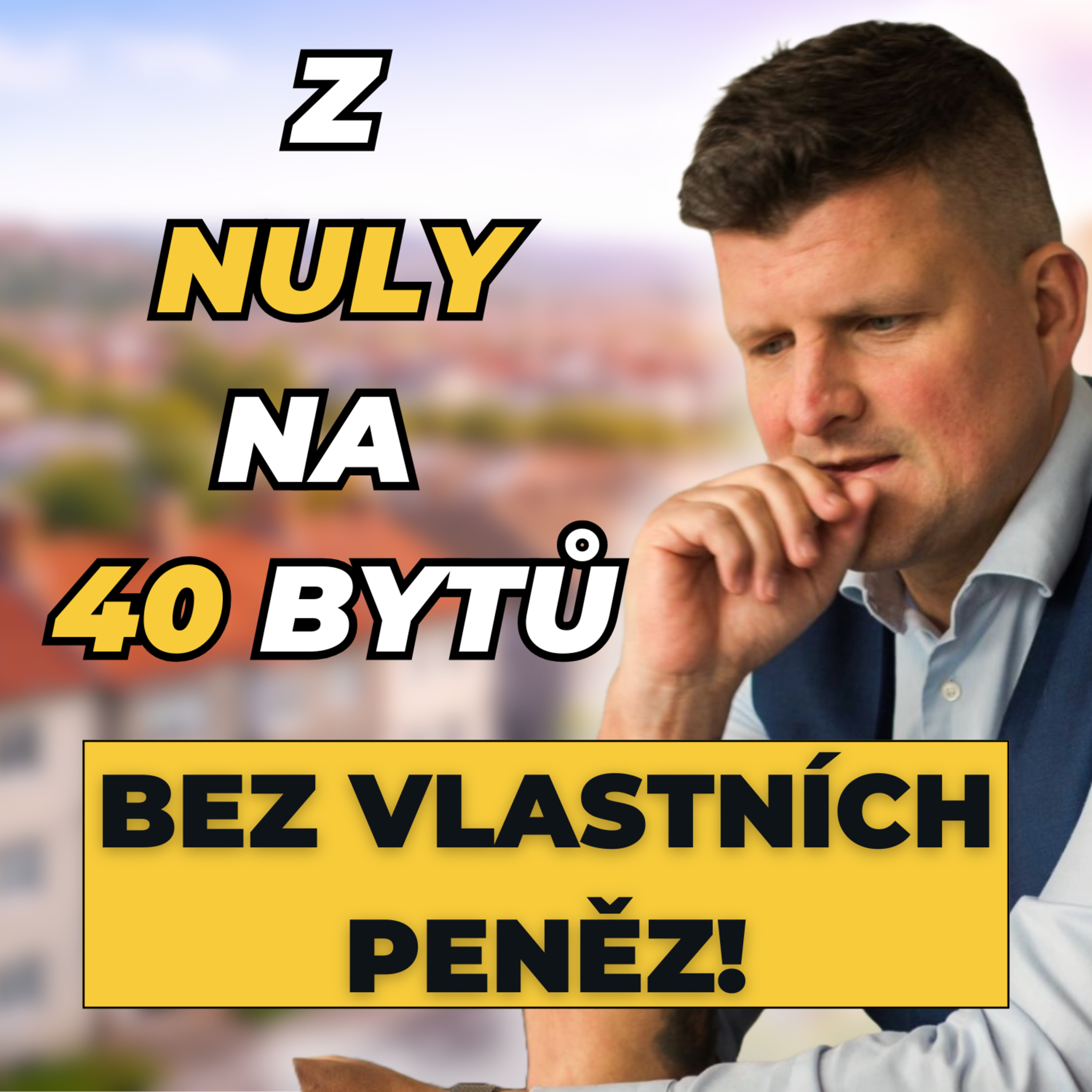 Z 0 na 40 nemovitostí bez vlastních peněz - Oldřich Turner episode artwork
