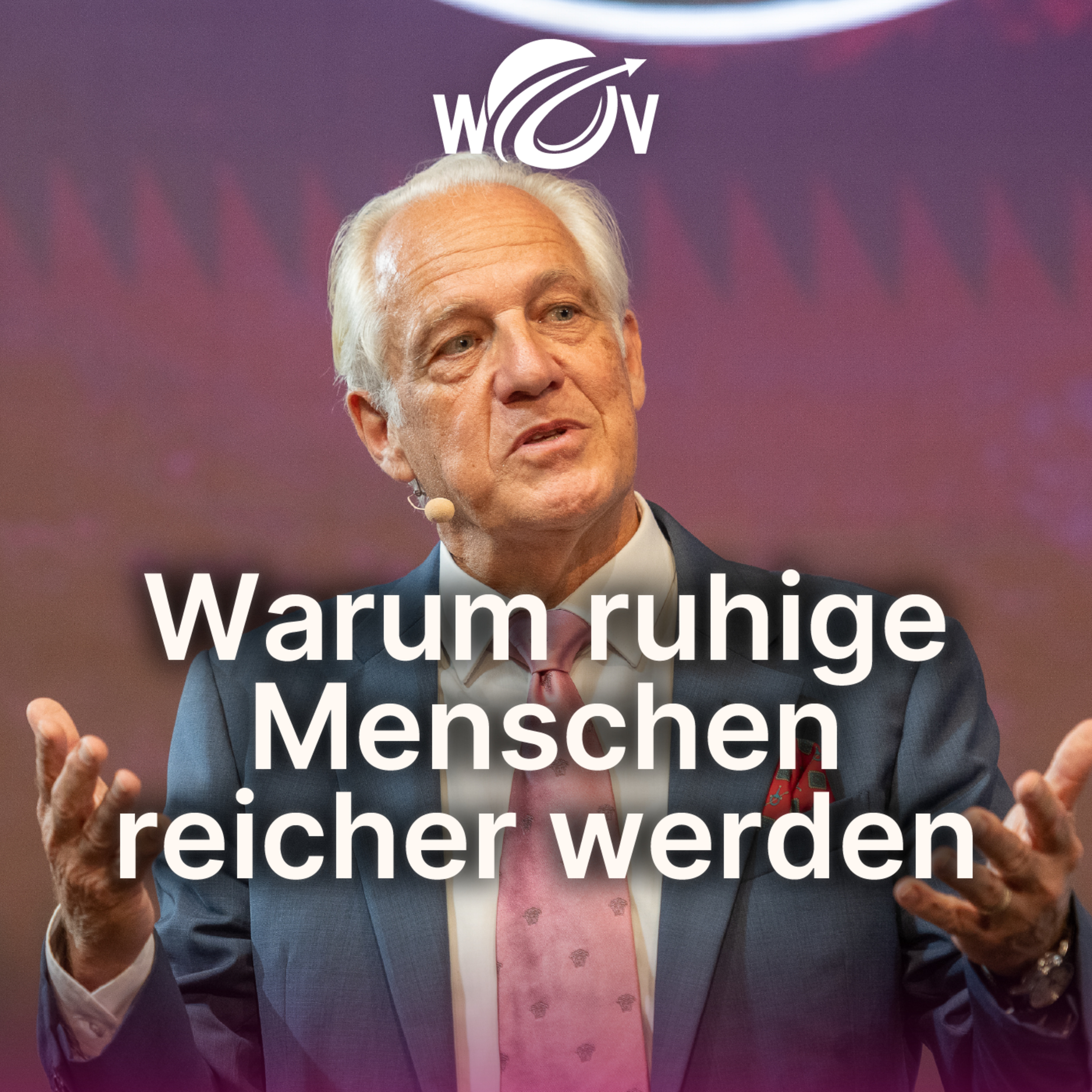 Anlegen mit ruhiger Hand: Warum Gelassenheit Vermögen schafft – Vortrag von Dr. Markus Elsässer episode artwork