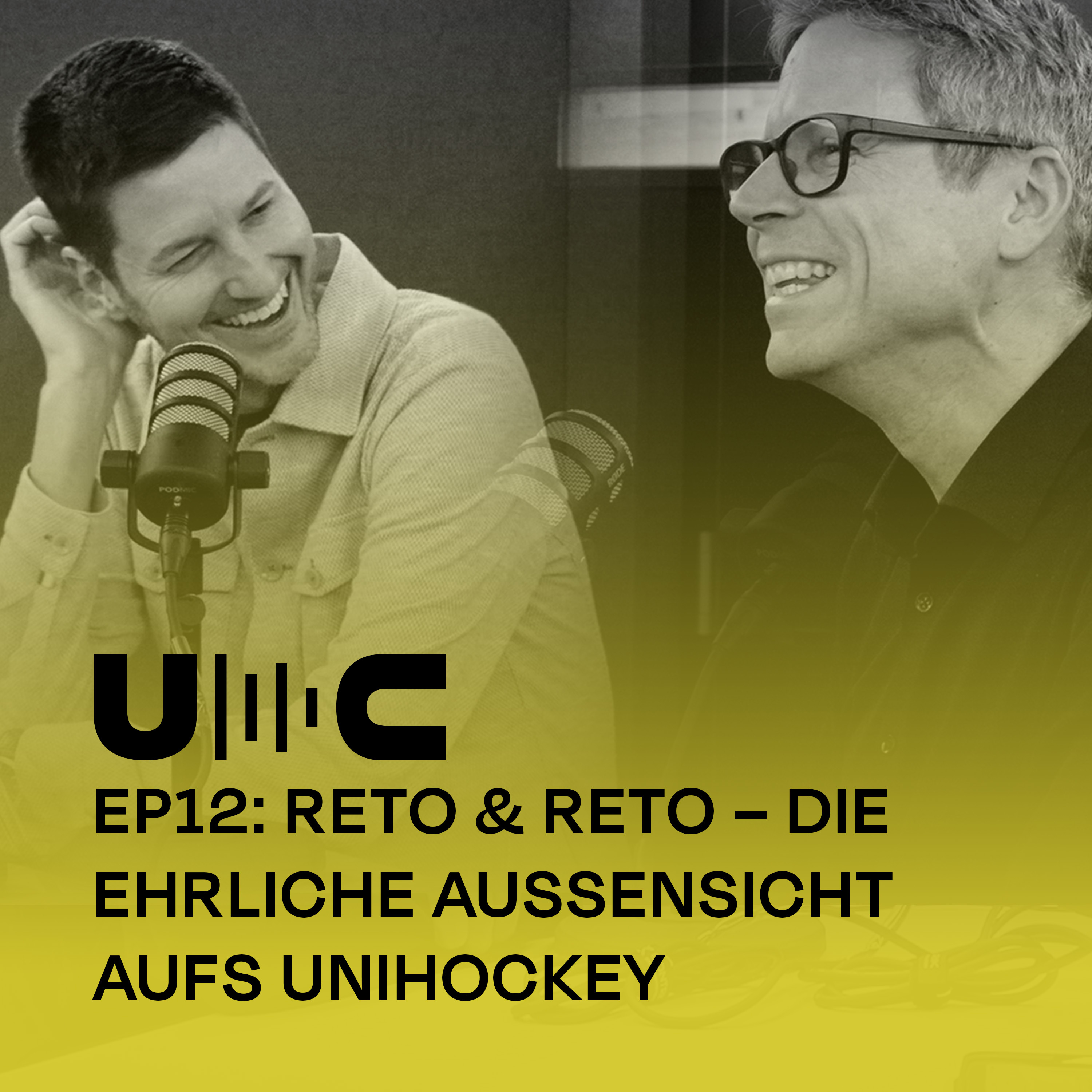 Uncut 12: Reto & Reto – Die ehrliche Aussensicht aufs Unihockey episode artwork