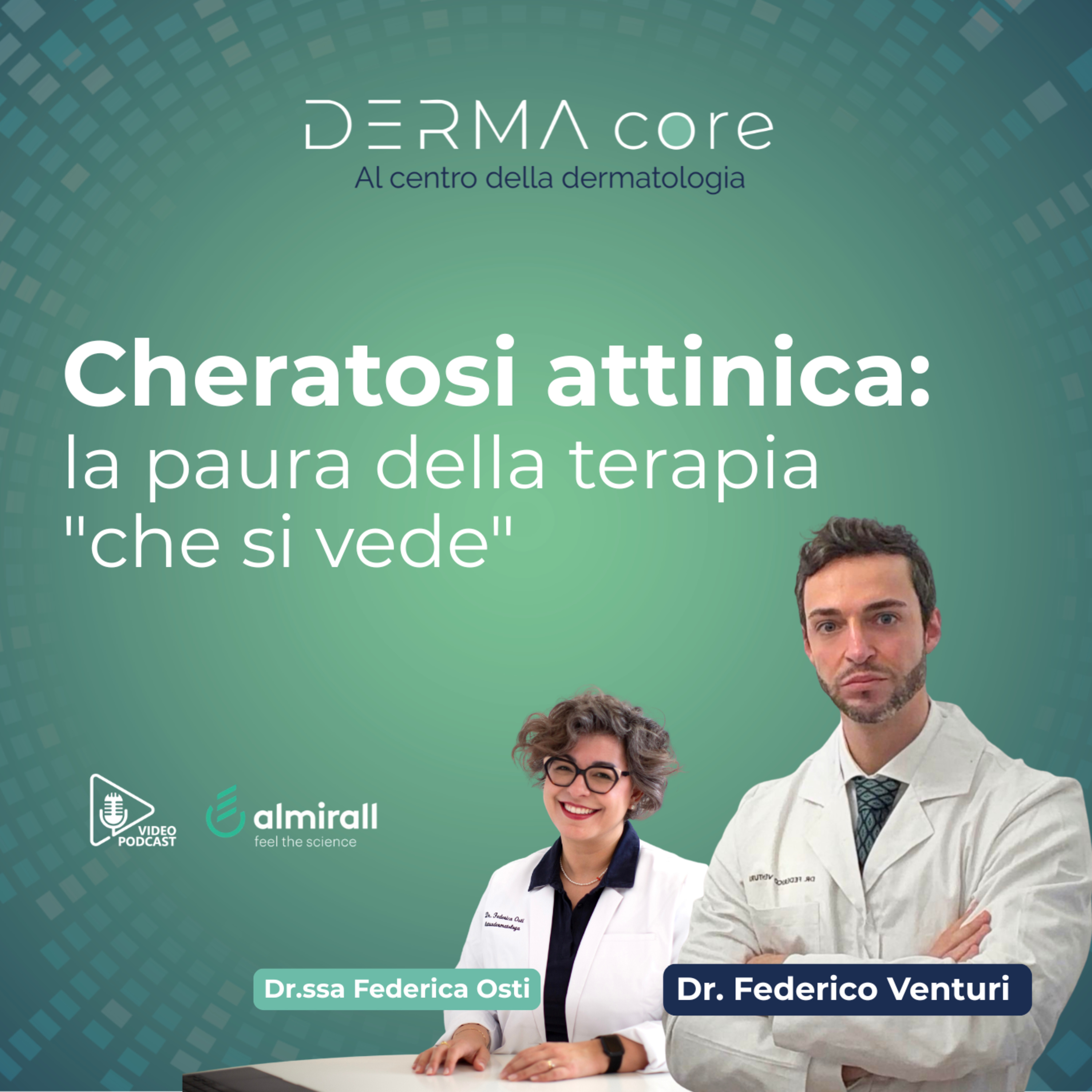 Cheratosi attinica: la paura della terapia "che si vede" episode artwork