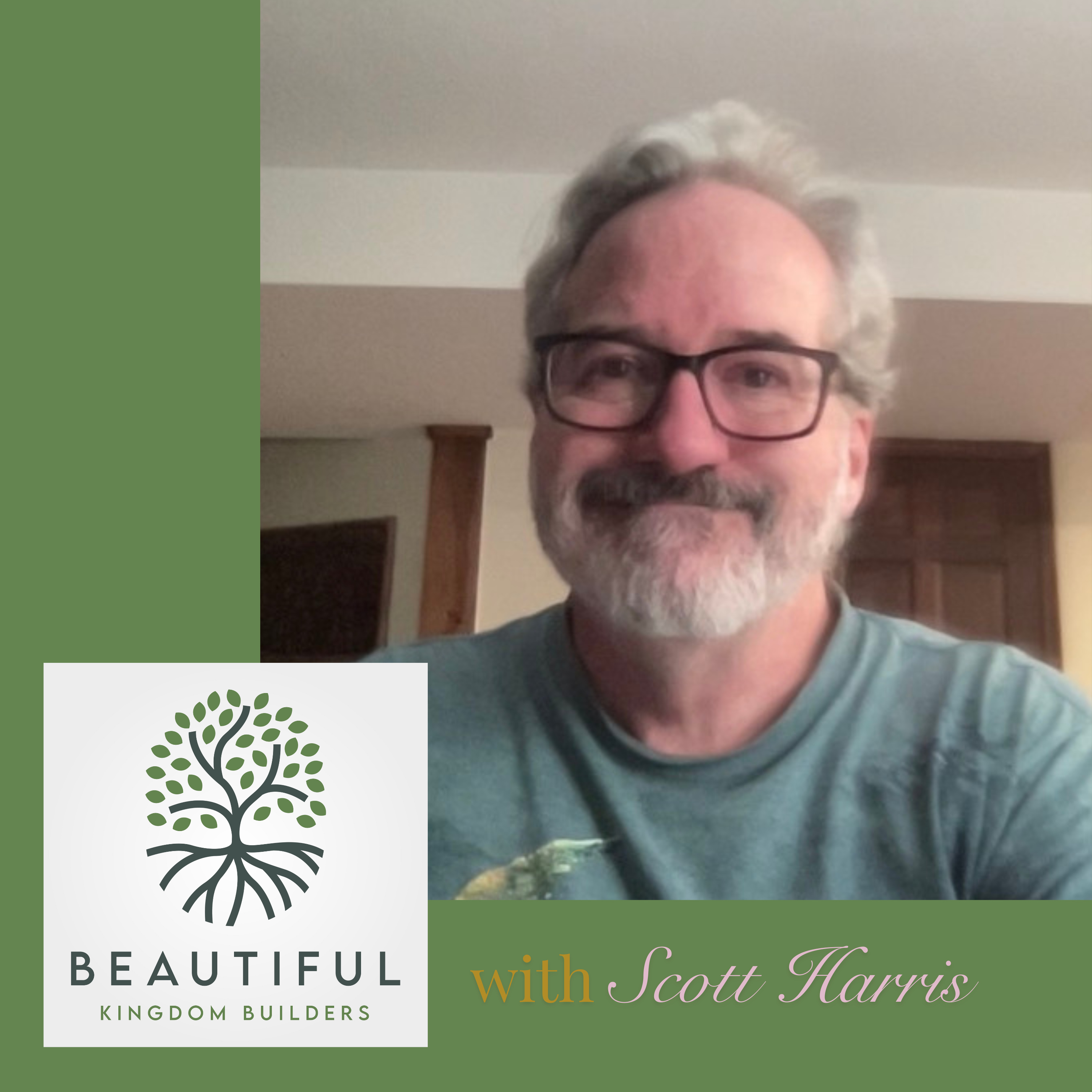 The Beautiful Kingdom Builders Podcast