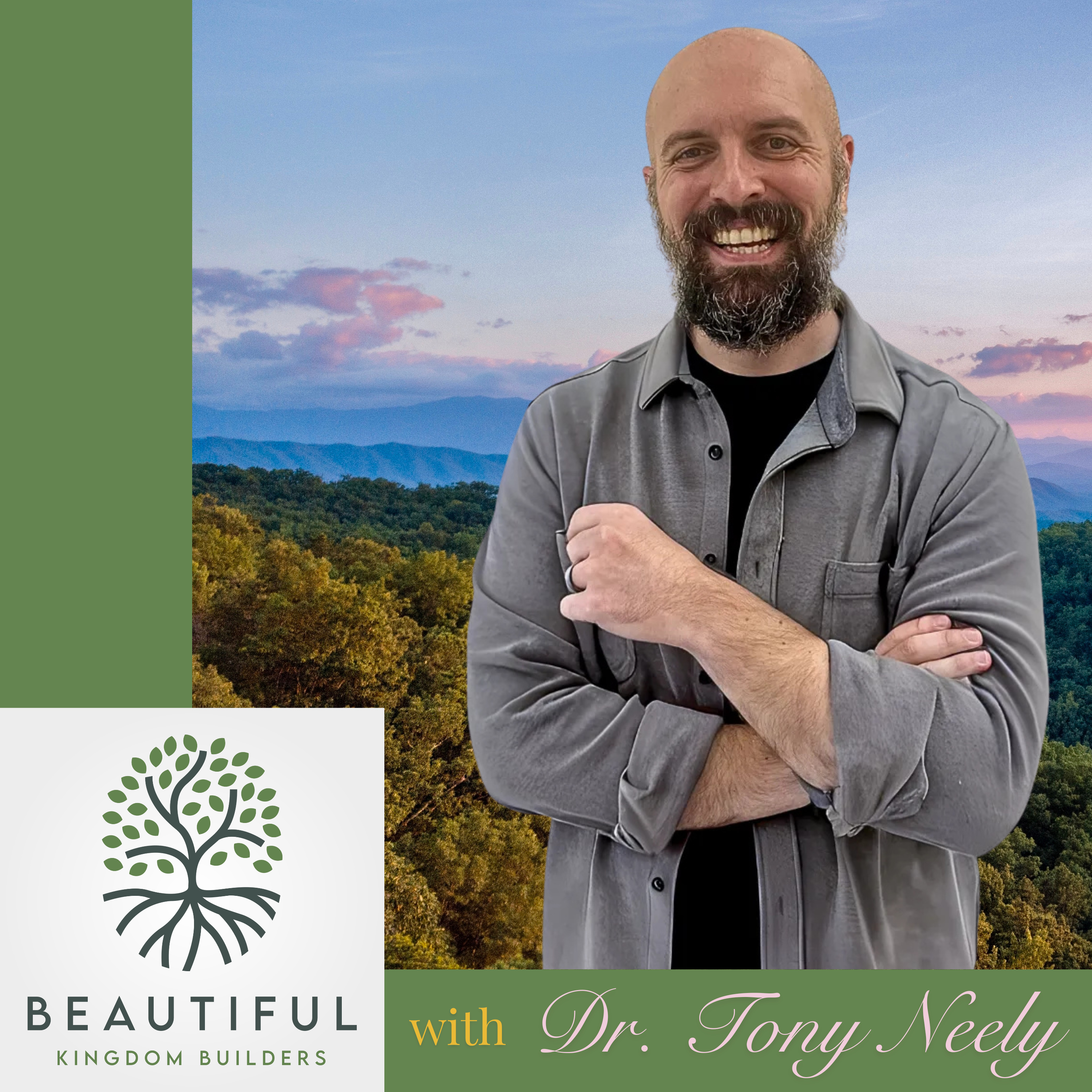 The Beautiful Kingdom Builders Podcast