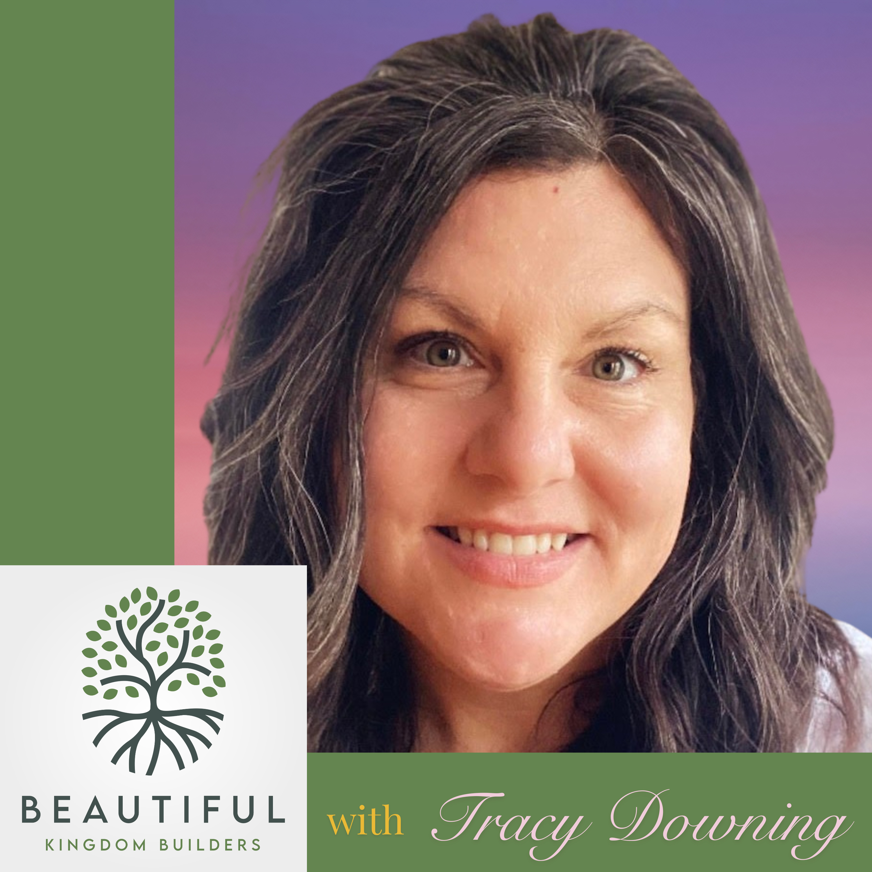 The Beautiful Kingdom Builders Podcast