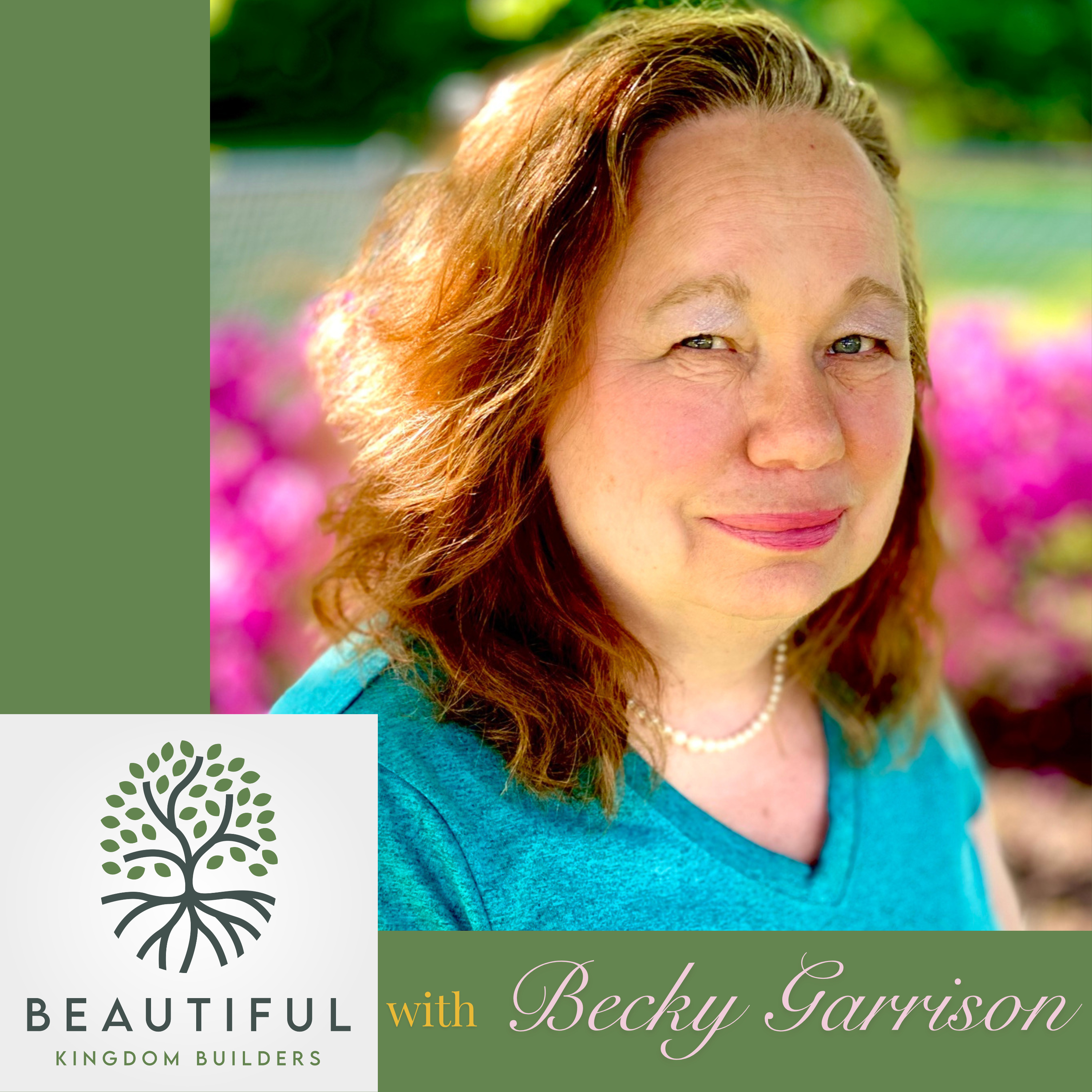 The Beautiful Kingdom Builders Podcast