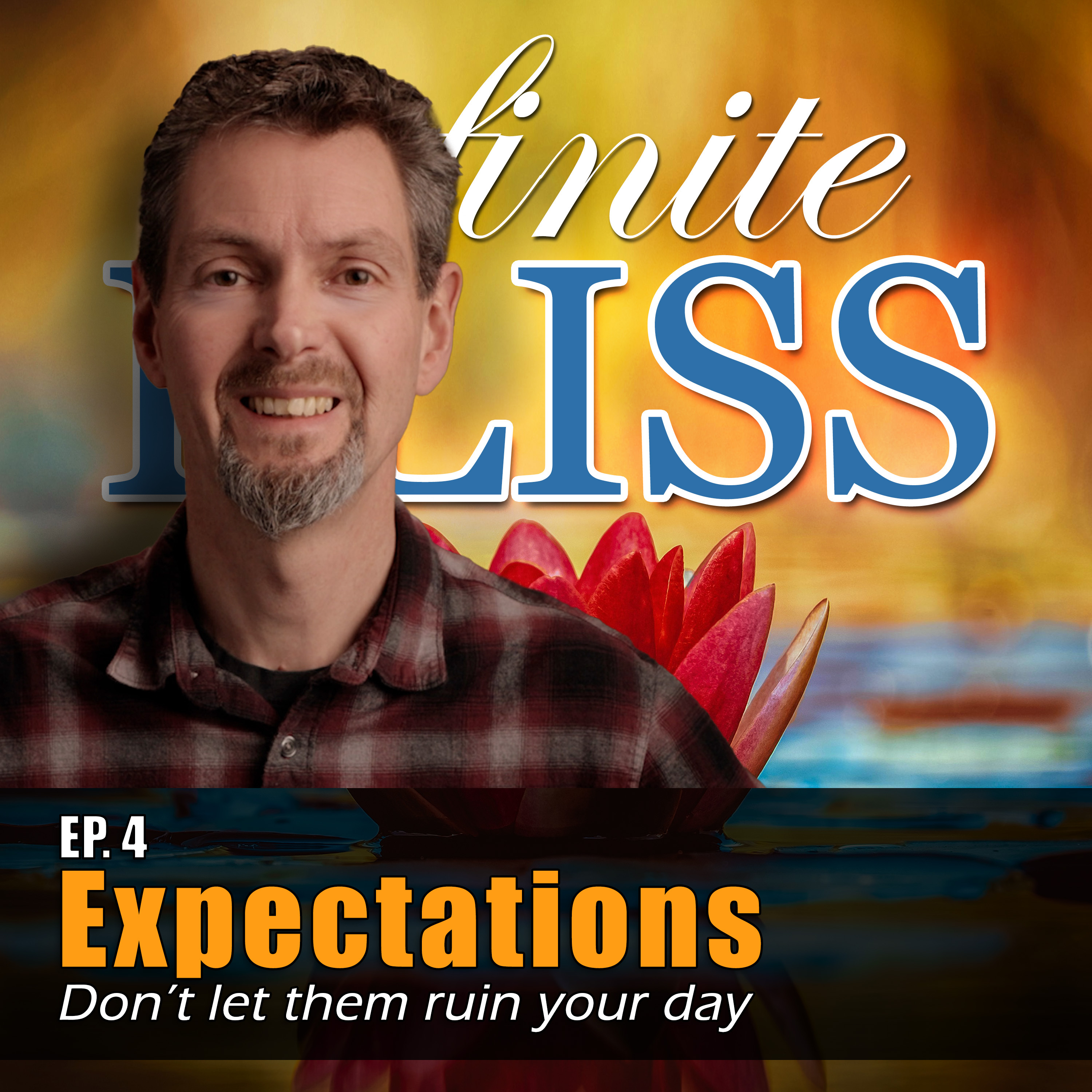Expectations - don't let them ruin your day episode artwork