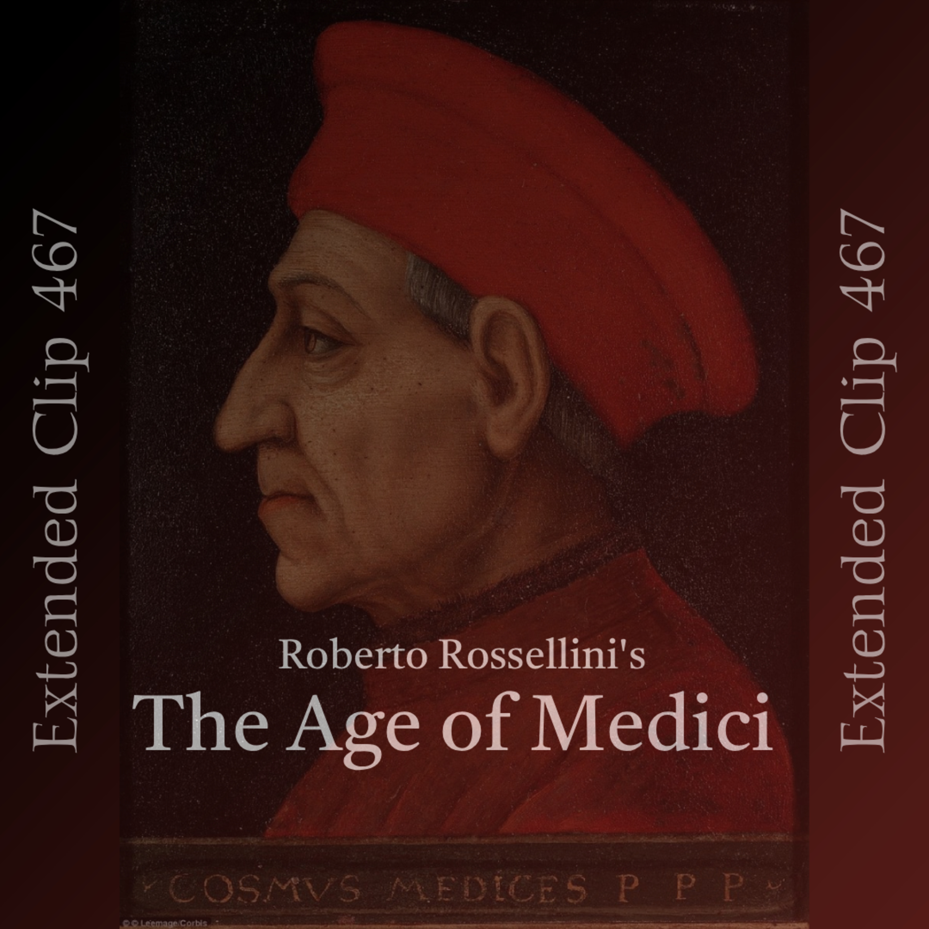 467 - The Age of Medici