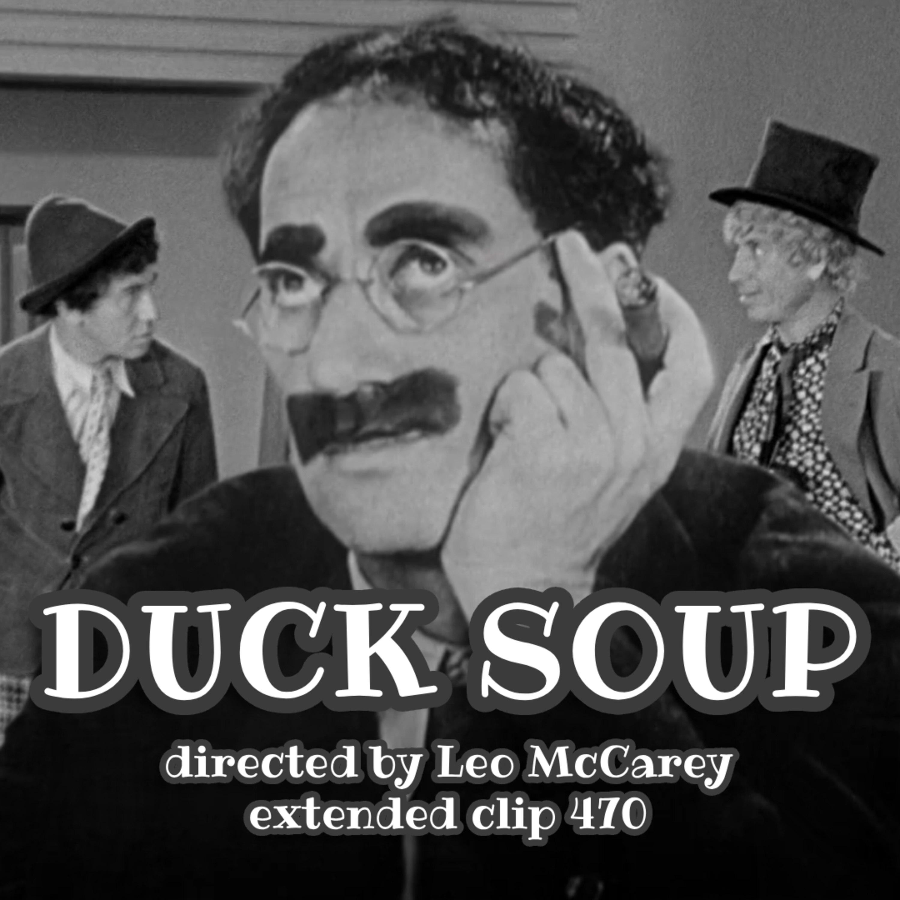[PREVIEW] 470 - Duck Soup