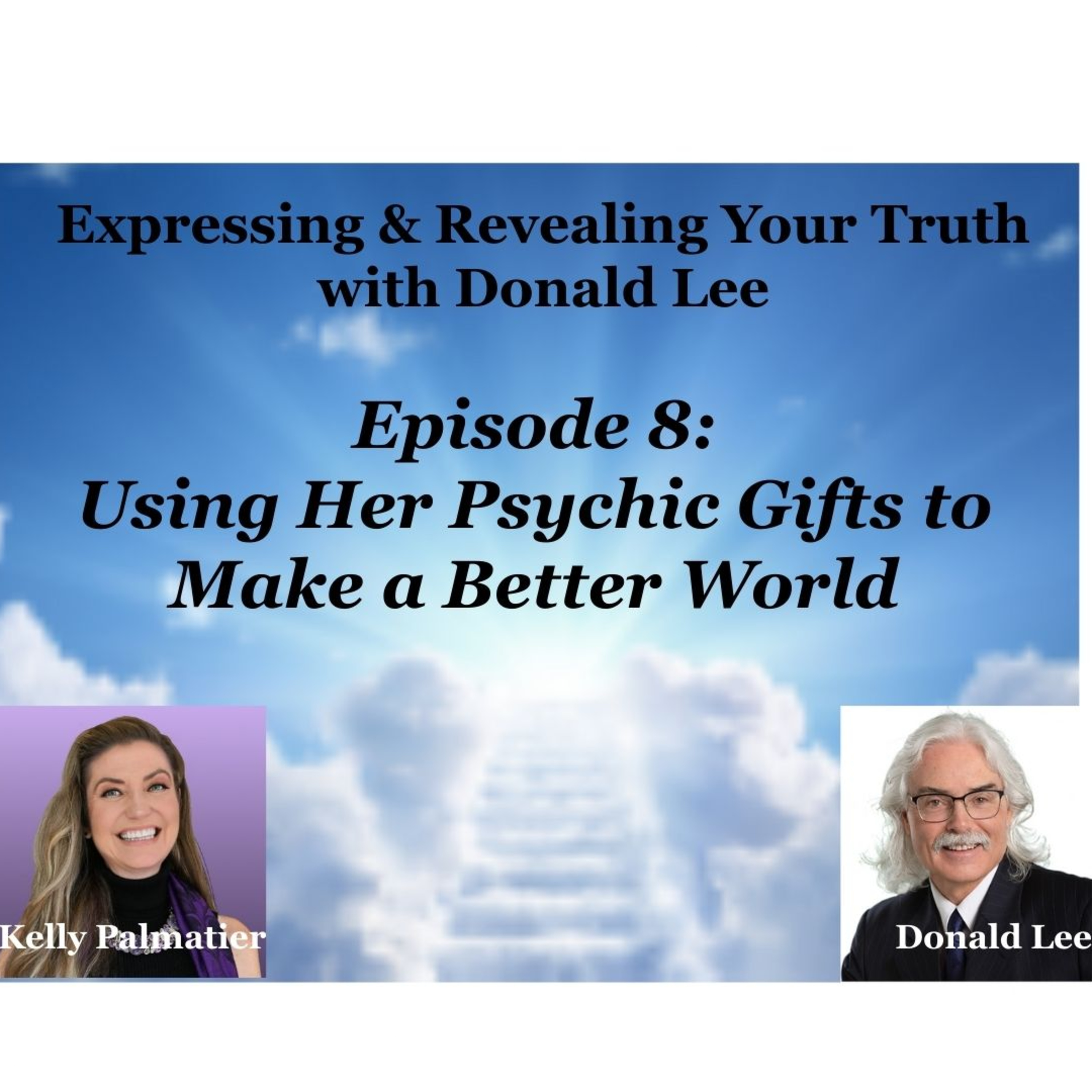 Expressing and Revealing Your Truth with Donald Lee