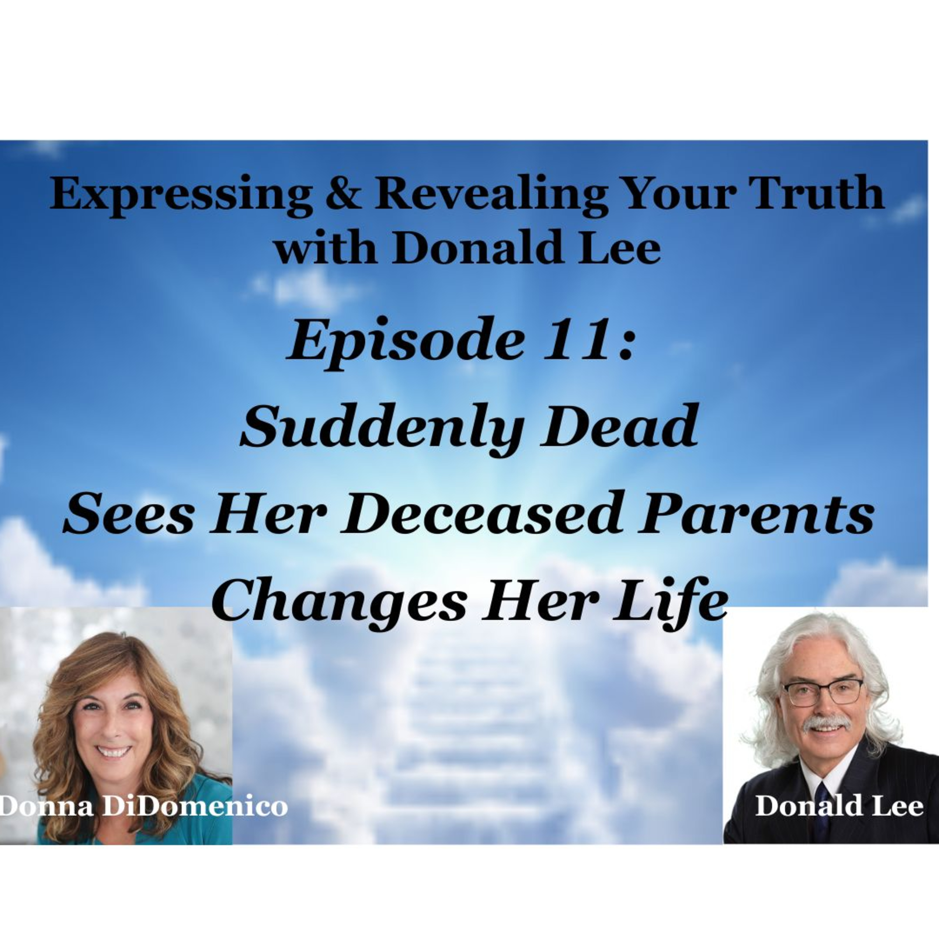 Expressing and Revealing Your Truth with Donald Lee