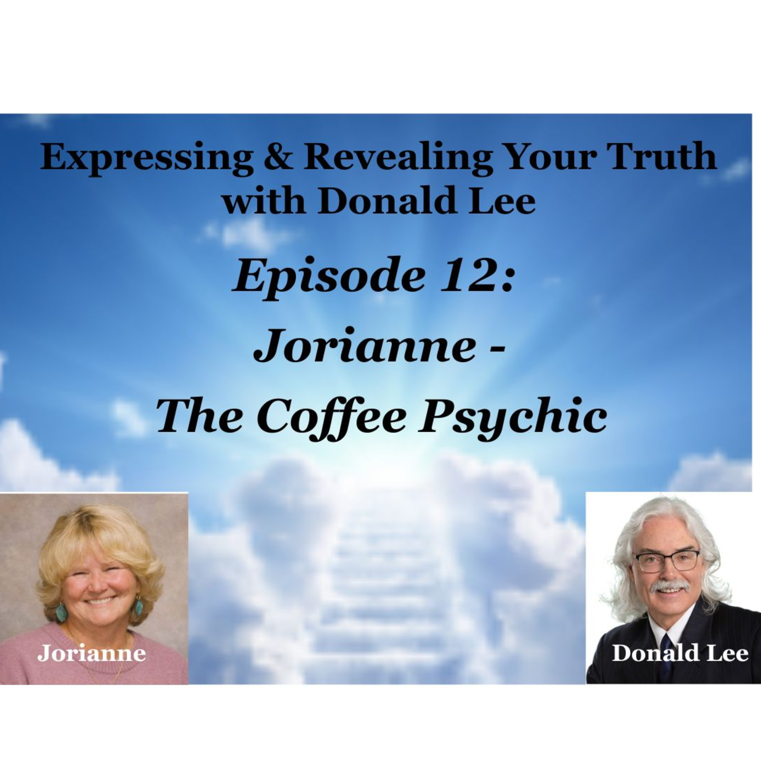 Episode 12: Jorianne - The Coffee Psychic episode artwork