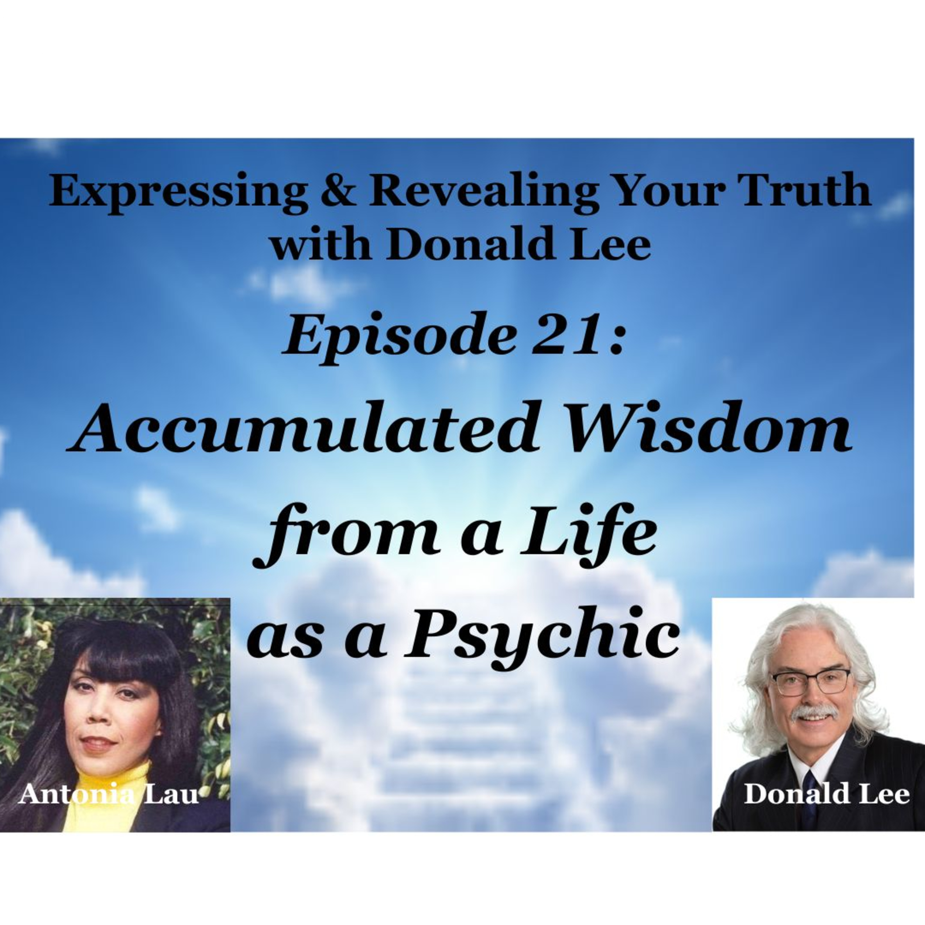 Episode 21: Accumulated Wisdom from a Life as a Psychic episode artwork