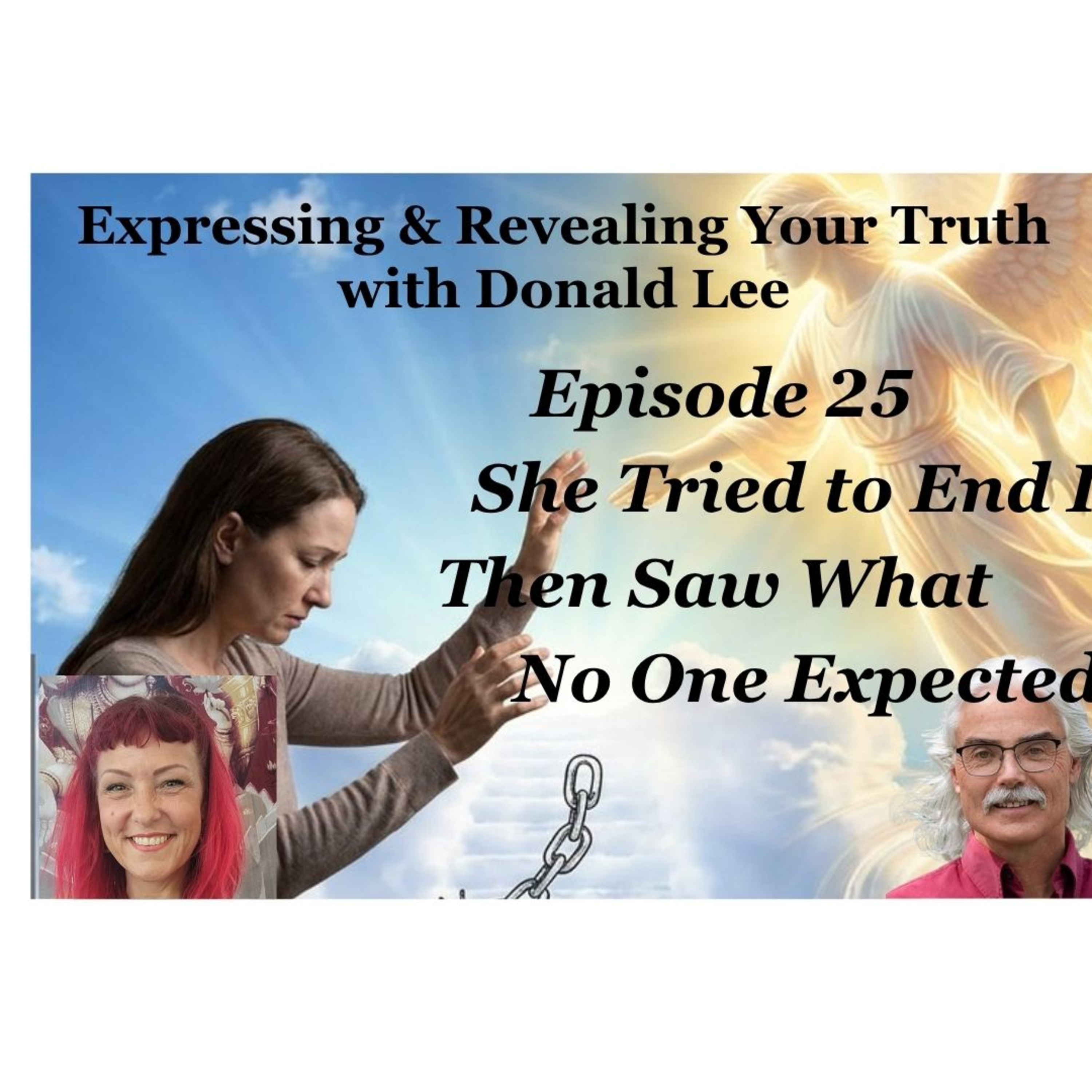 Episode 25: She Tried to End It Then Saw What No One Expected episode artwork
