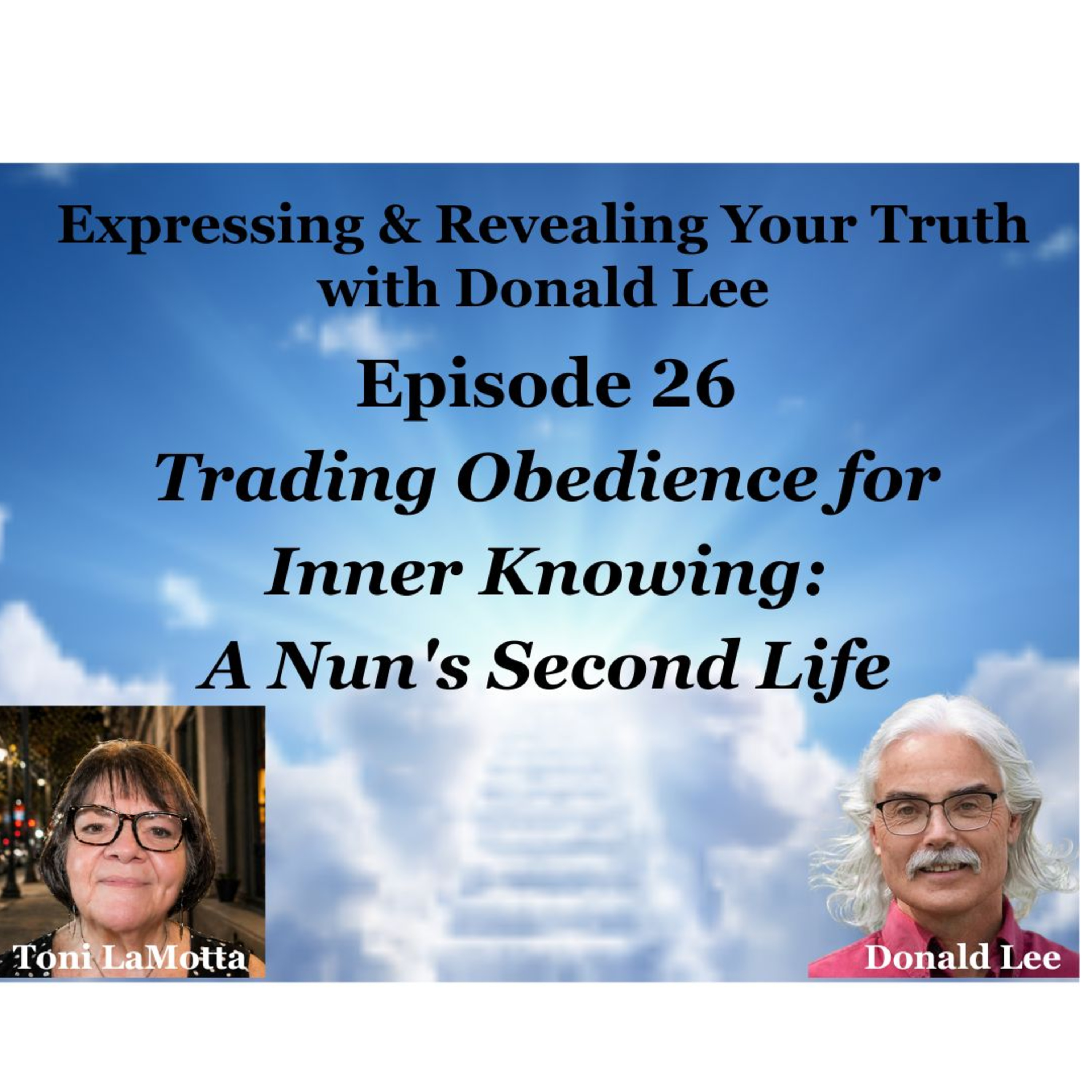 Episode 26: Trading Obedience for Inner Knowing: A Nun's Second Life episode artwork