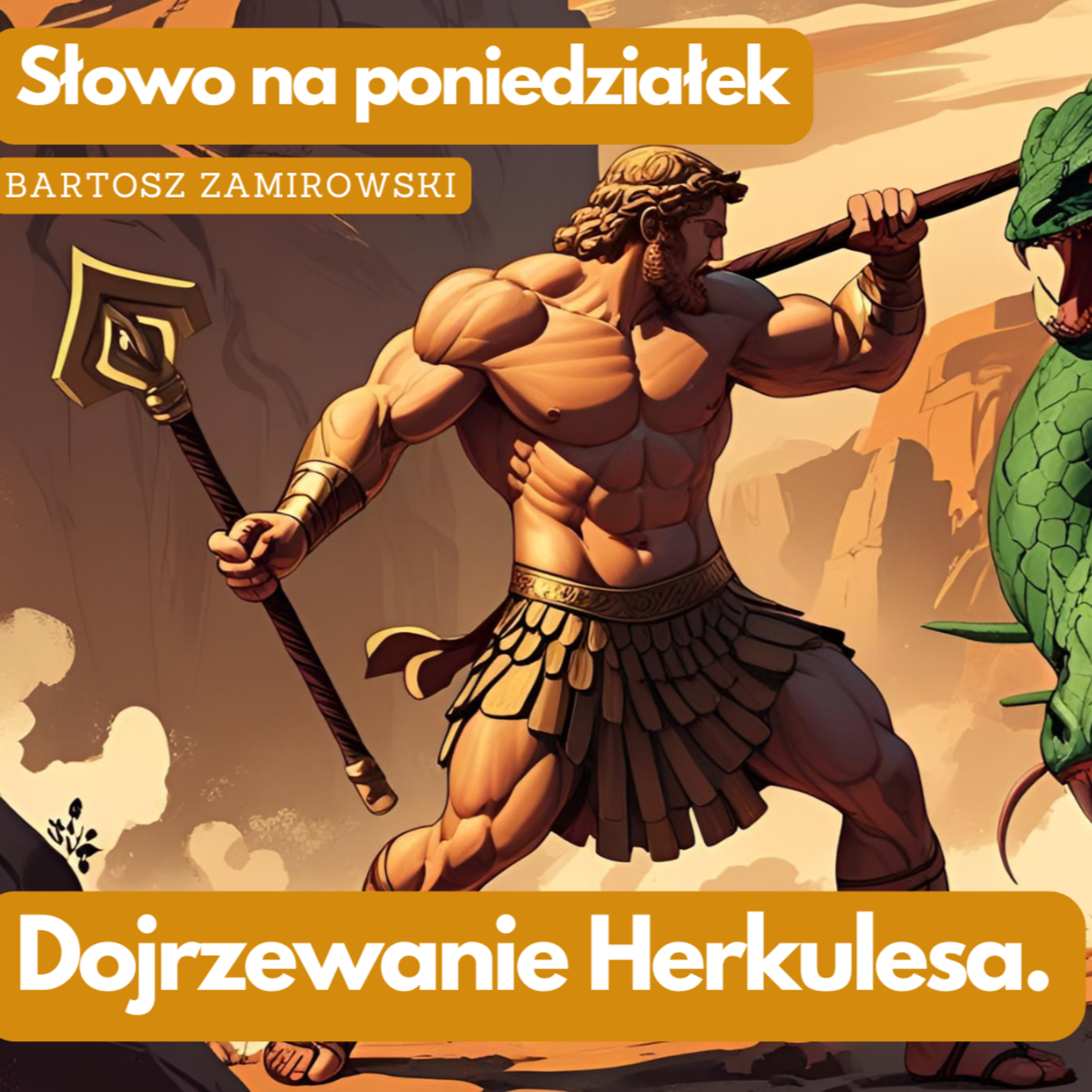 #49: Dojrzewanie Herkulesa. episode artwork